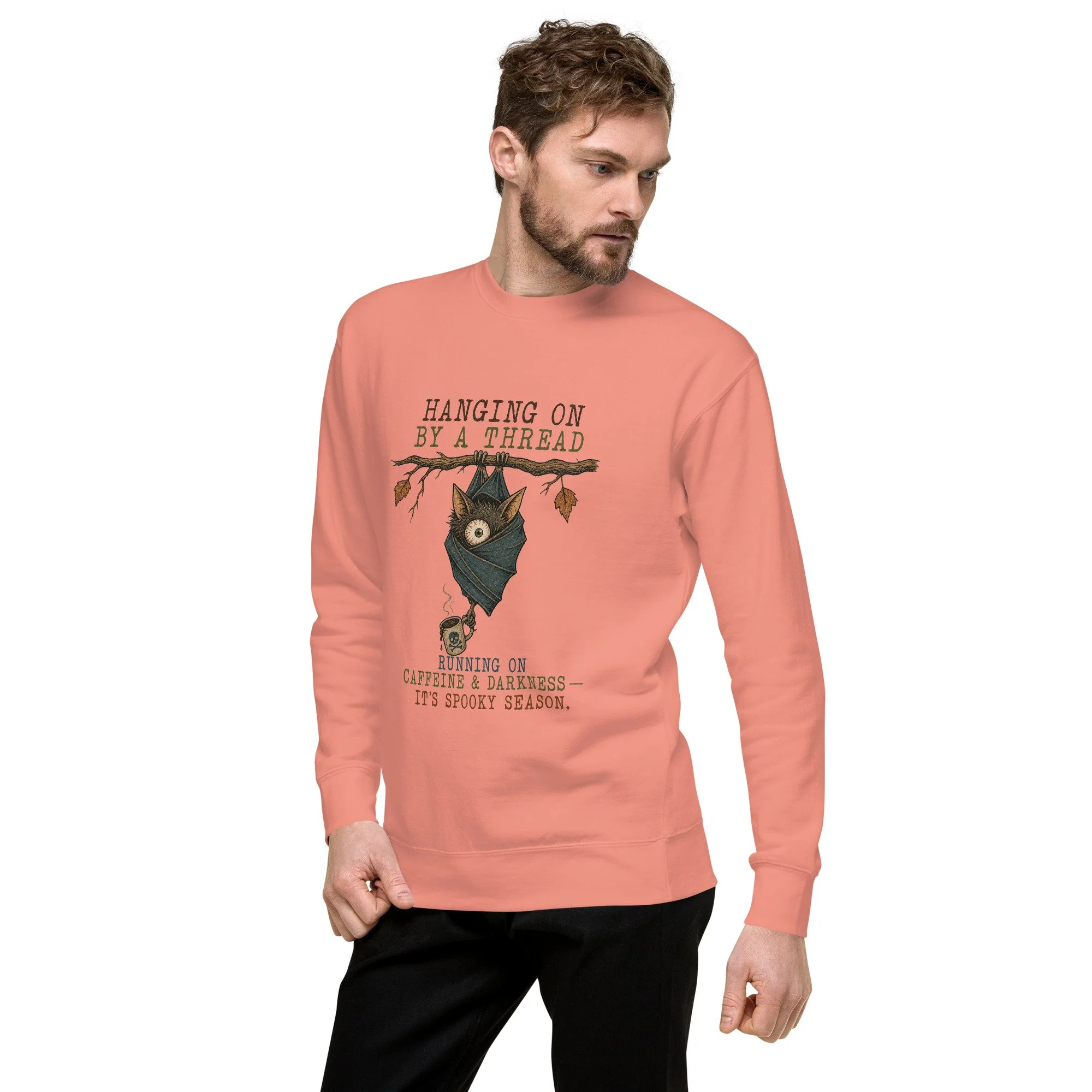 Hanging On Unisex Premium Sweatshirt