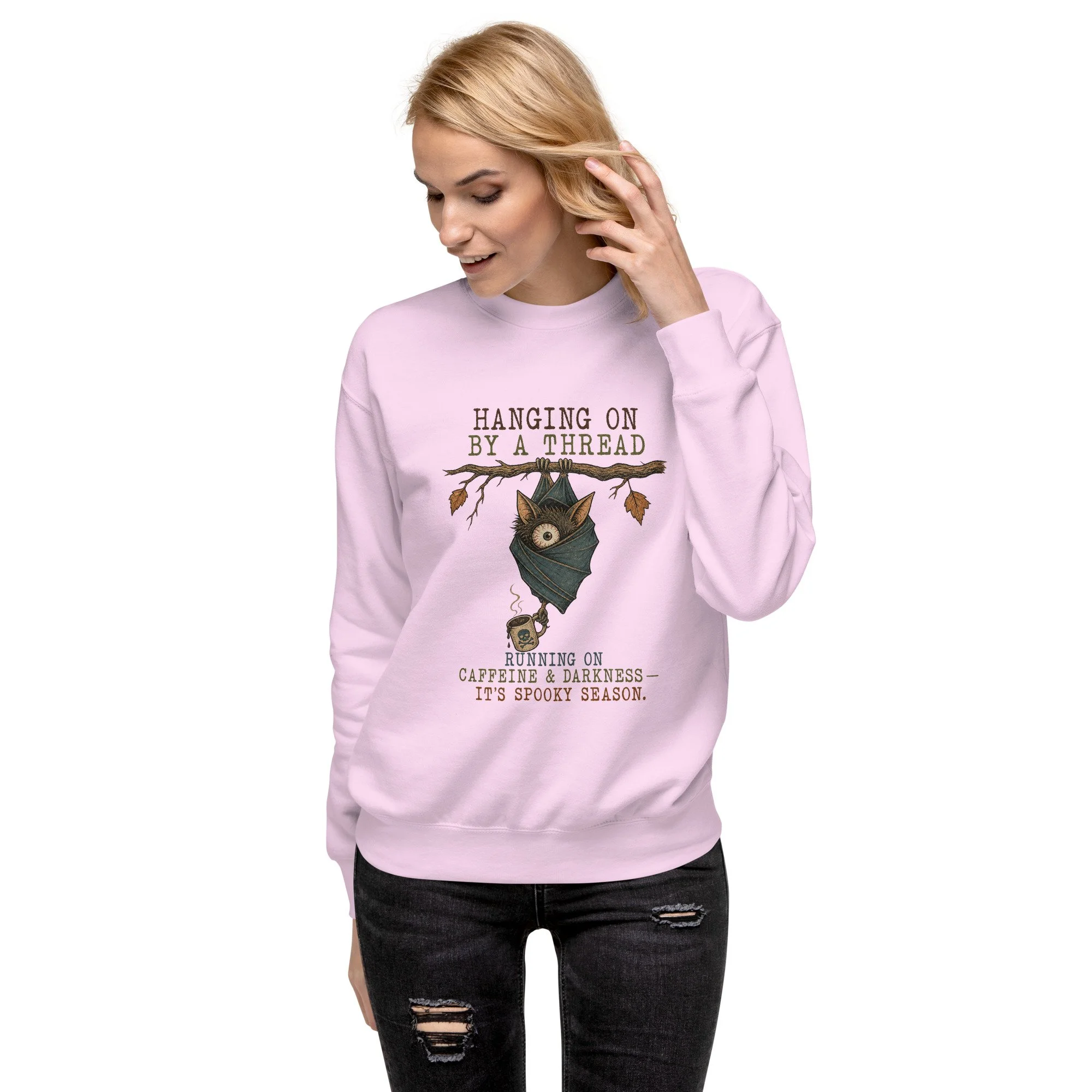 Hanging On Unisex Premium Sweatshirt