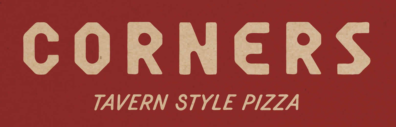 Sign reading "CORNERS Tavern Style Pizza" with a red background.