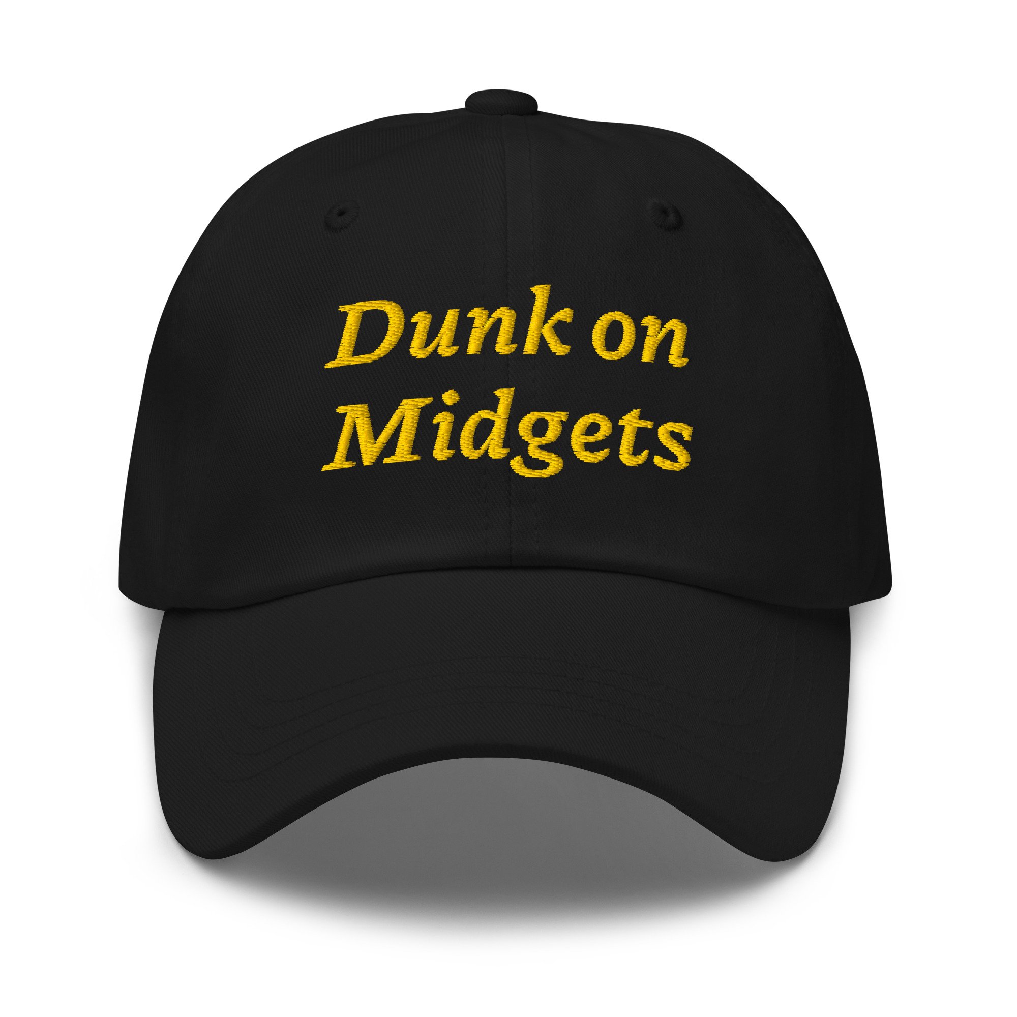 Dunk On Midgets! cap