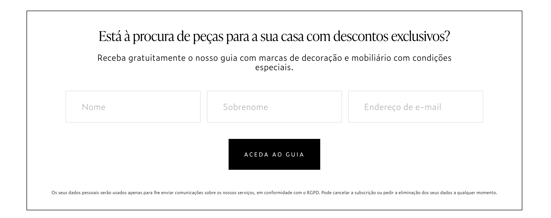 Formulário de inscrição com campos para nome, sobrenome e e-mail, e um botão de 'Acede ao guia', com texto adicional sobre receber um guia gratuito de móveis e decoração.
