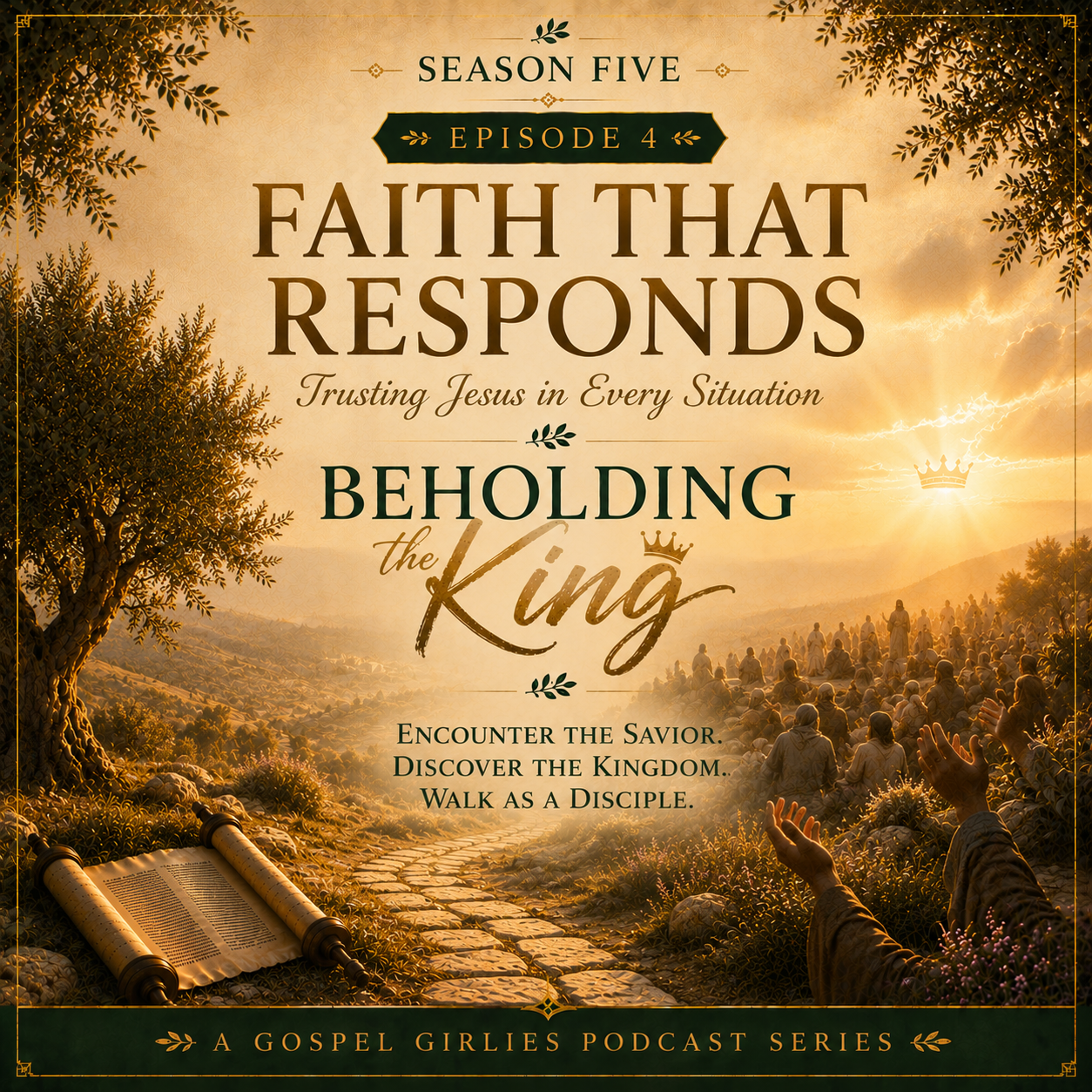 Gospel Girlies Season 5 Episode 4 Faith That Responds Trusting Jesus in Every Situation