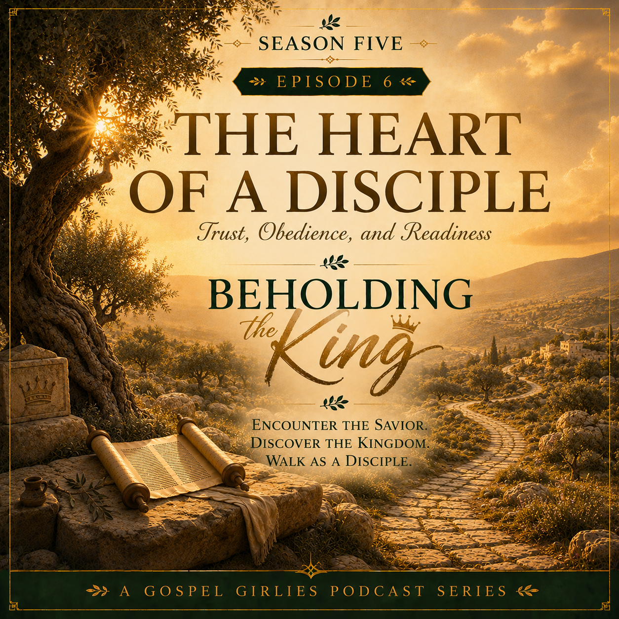 Gospel Girlies Season 5 Episode 6 The Heart of a Disciple Trust Obedience and Readiness