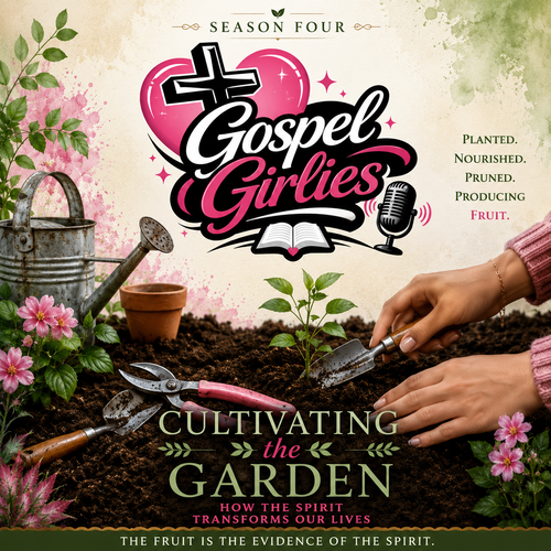 Season 4 — Cultivating the Garden