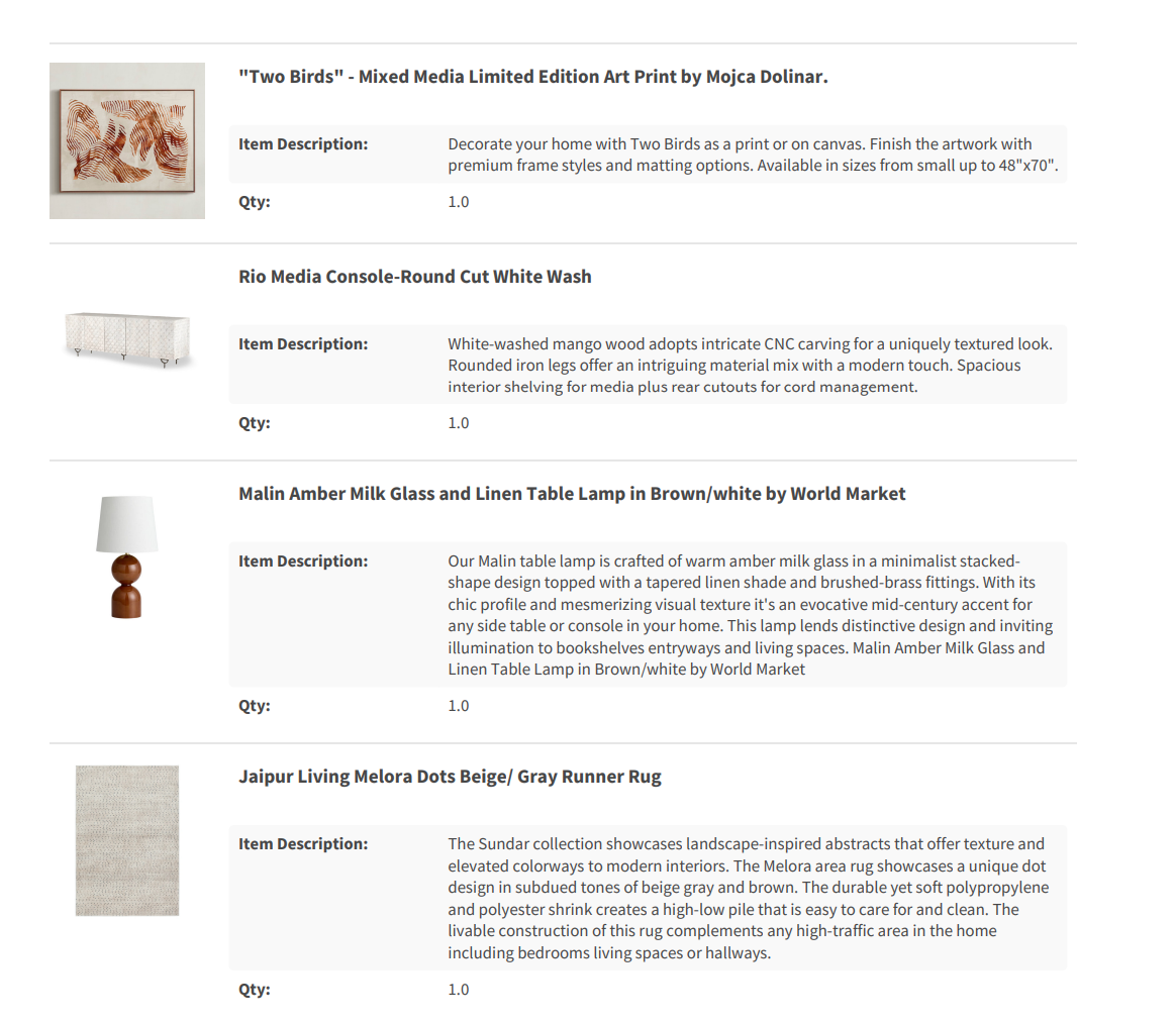 A catalog listing of four home decor items. The first is a mixed media limited edition art print titled 'Two Birds.' The second is a white-washed mango wood console with CNC carved details. The third is a brown and white matte glass and linen table l