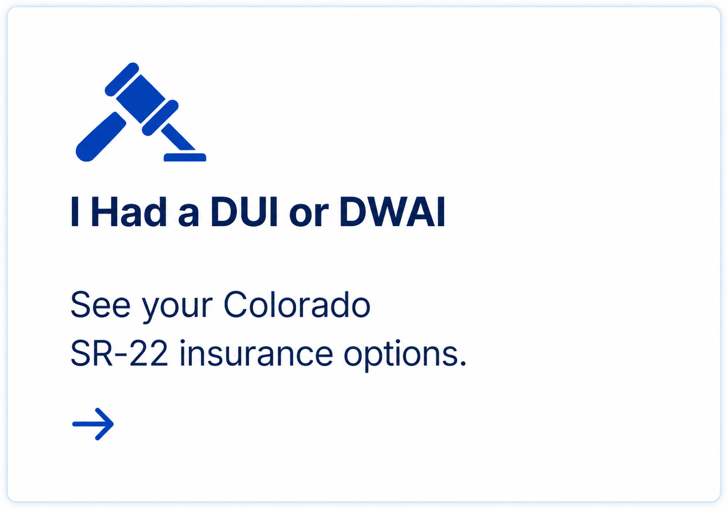 SR-22 insurance after a DUI or DWAI in Colorado