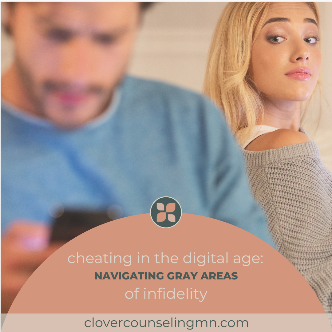 Cheating in the Digital Age: Navigating Gray Areas of Infidelity