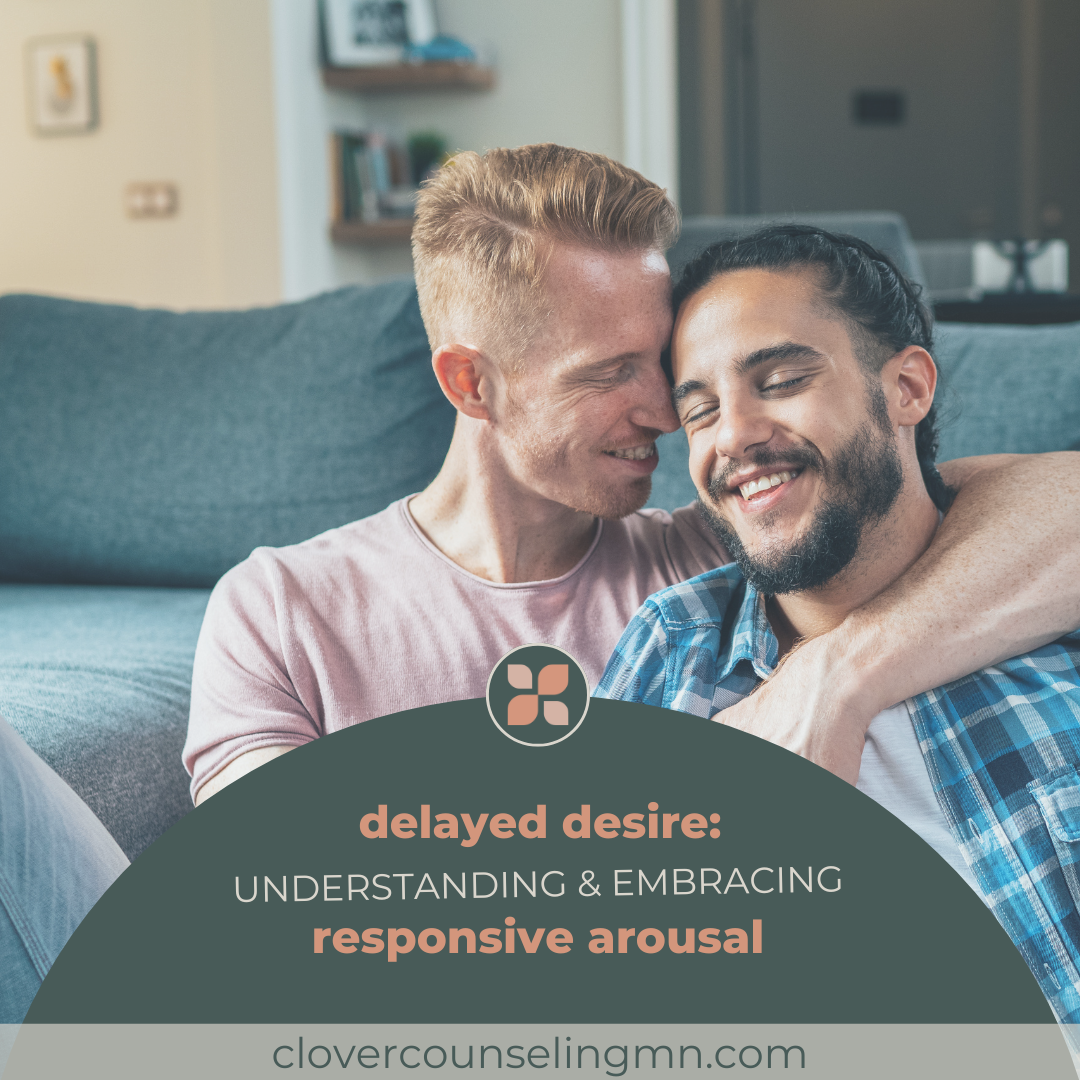 Delayed Desire: Understanding and Embracing Responsive Arousal