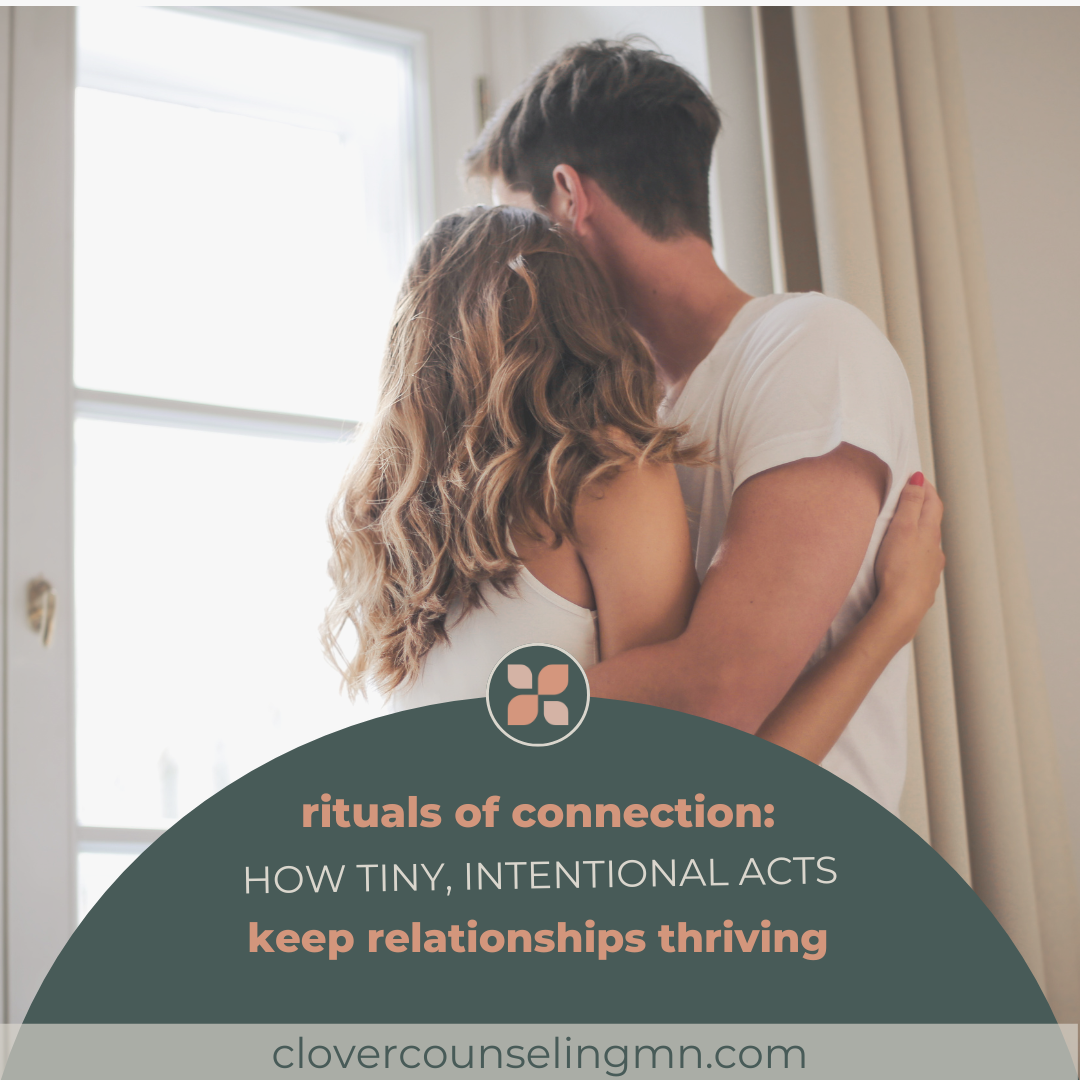Rituals of Connection: How Tiny, Intentional Acts Keep Relationships Thriving