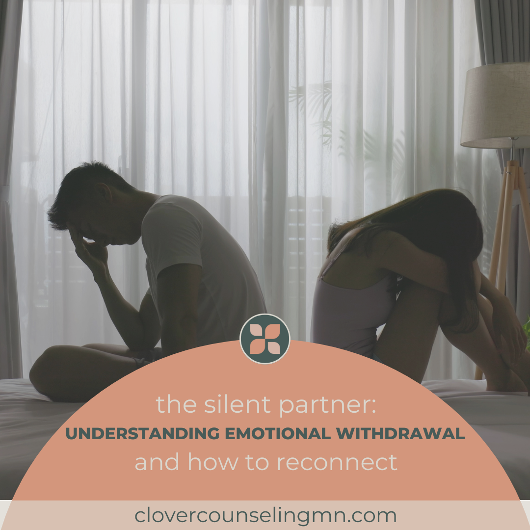 The Silent Partner: Understanding Emotional Withdrawal and How to Reconnect