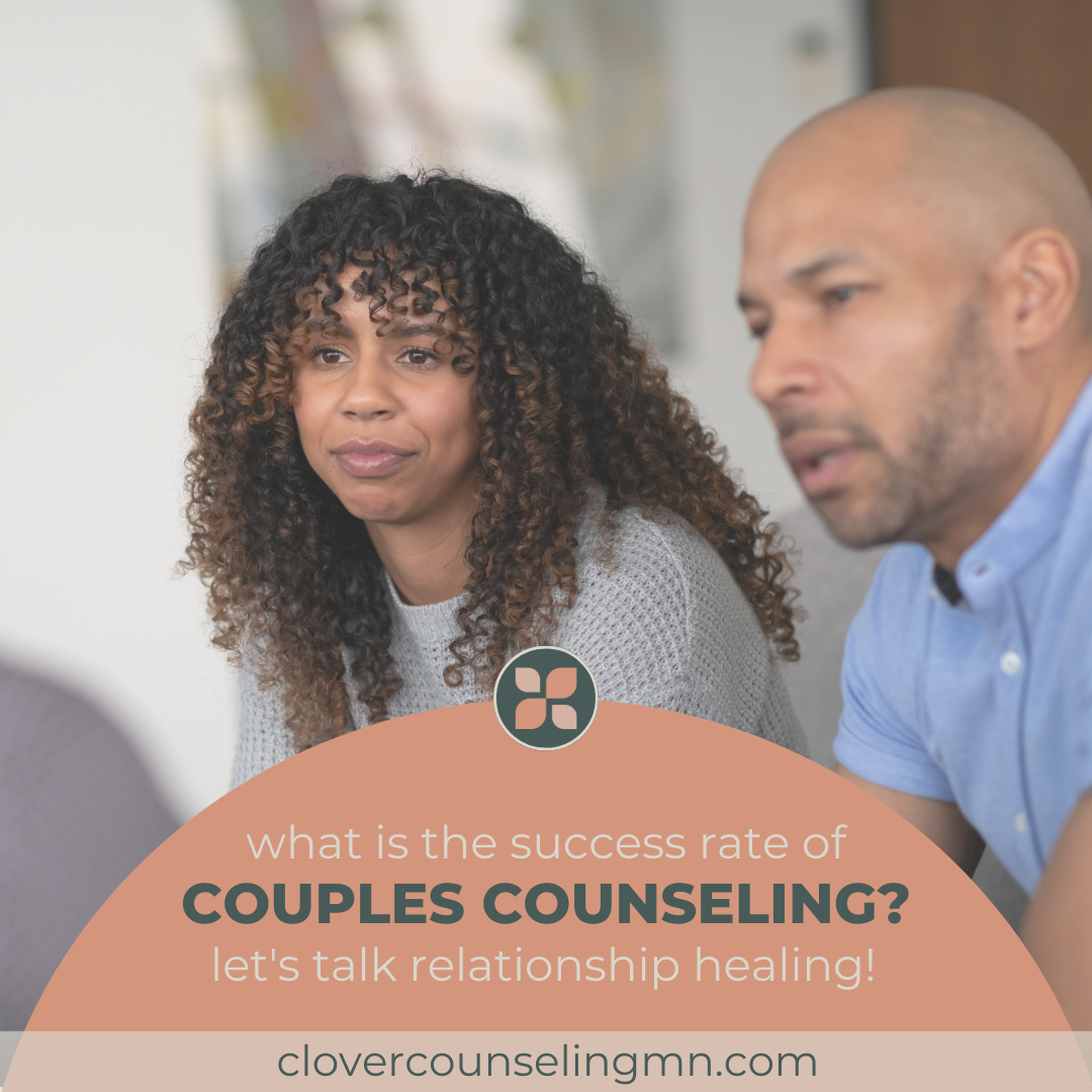What Is the Success Rate of Couples Counseling? Let's Talk Relationship Healing!