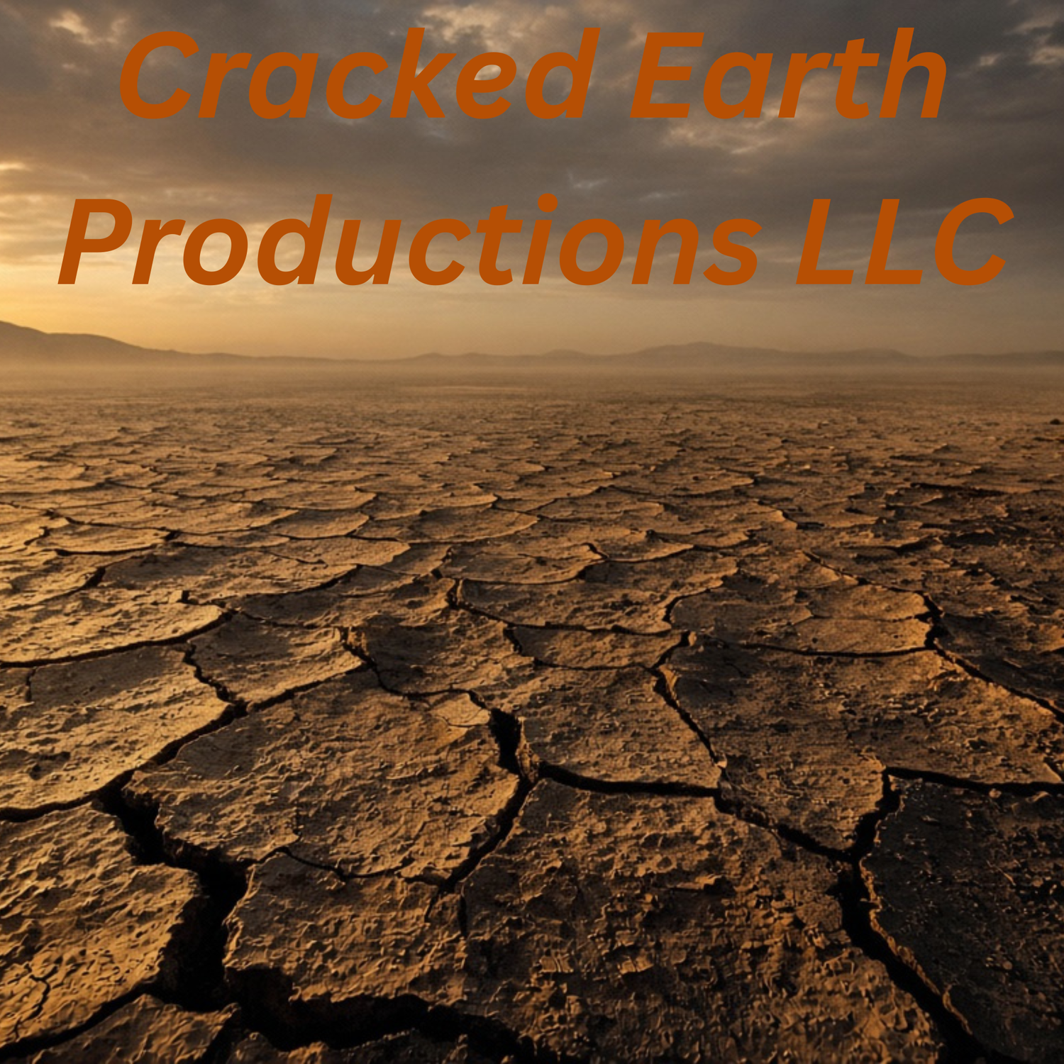 Cracked Earth Productions L.L.C.