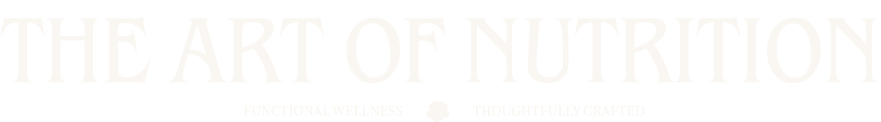 The Art of Nutrition