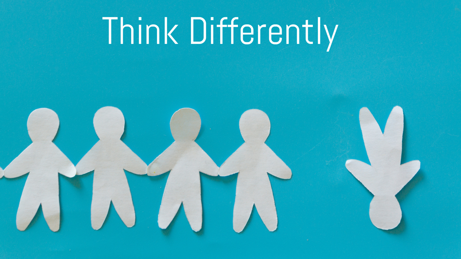 Opening minds... thinking differently