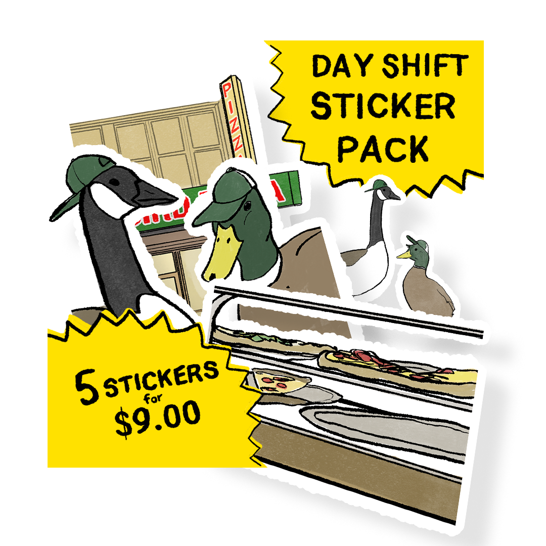 BIRD PIZZA  DAY SHIFT STICKER SHEET