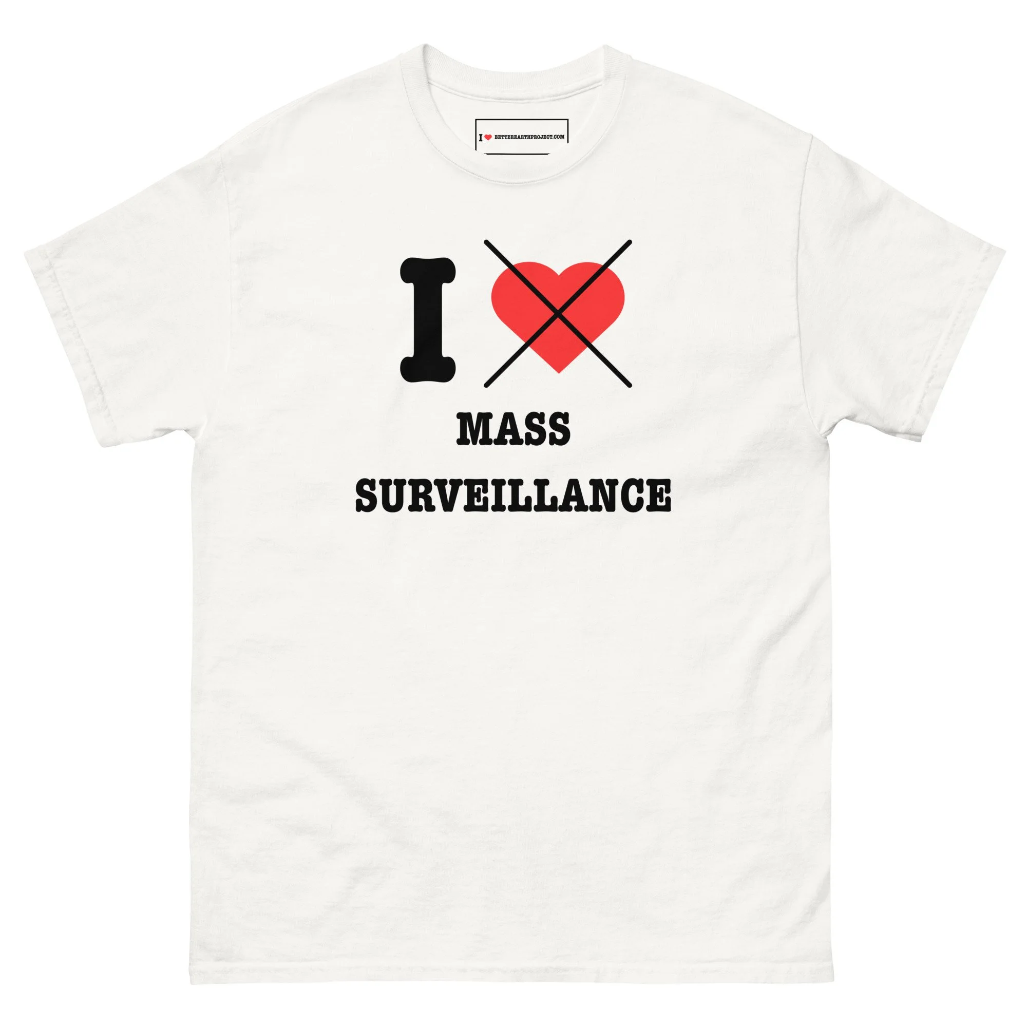 I HATE MASS SURVEILLANCE T-SHIRT