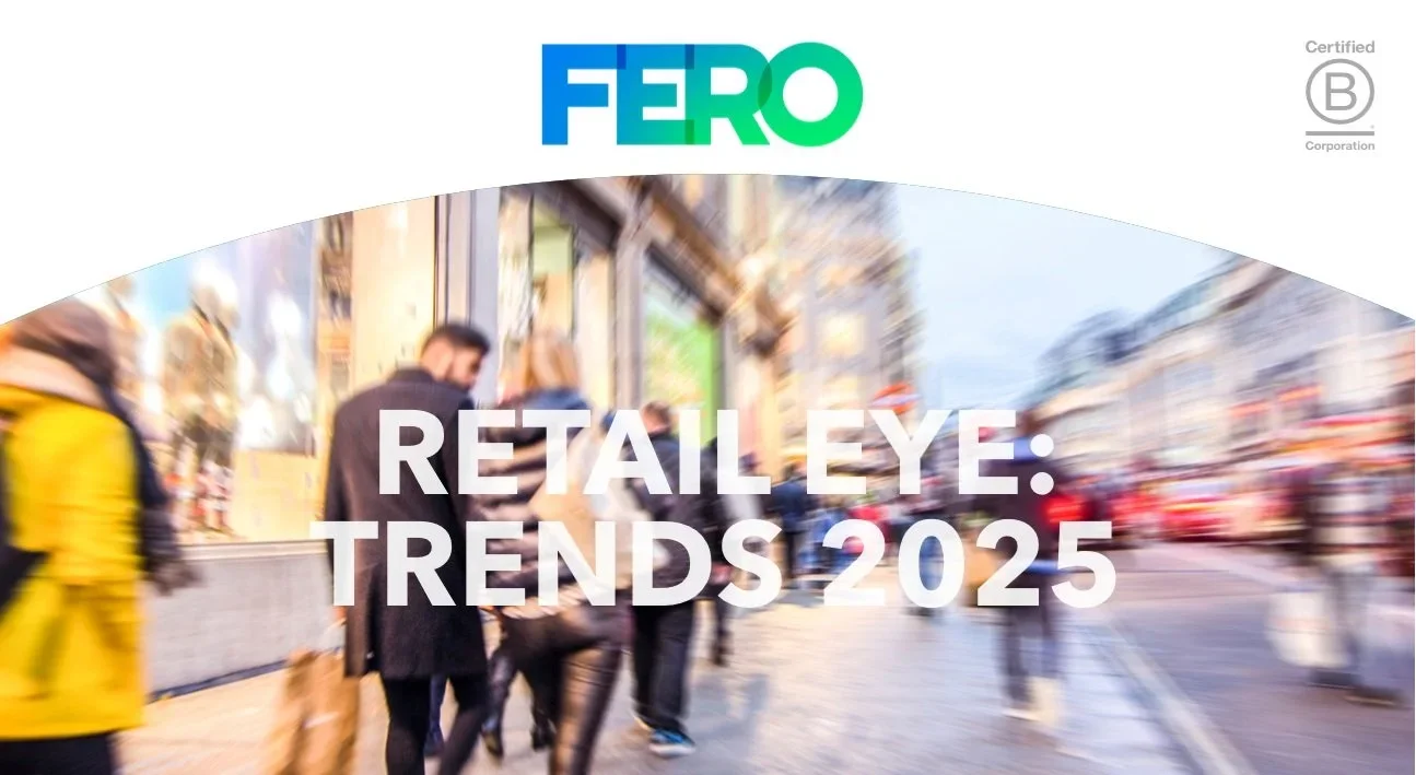 RETAIL EYE - TRENDS 2025