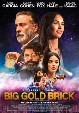 Movie poster for 'Big Gold Brick' featuring five characters against a starry background, including Andy Garcia, Megan Fox, Lucy Hale, Oscar Isaac, and Emory Cohen.