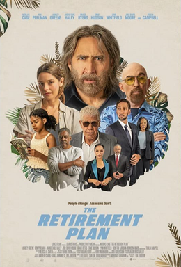 Cast of the movie 'The Retirement Plan' featuring several characters, including a man with curly hair and beard in the center, around tropical plants and the movie title in blue.