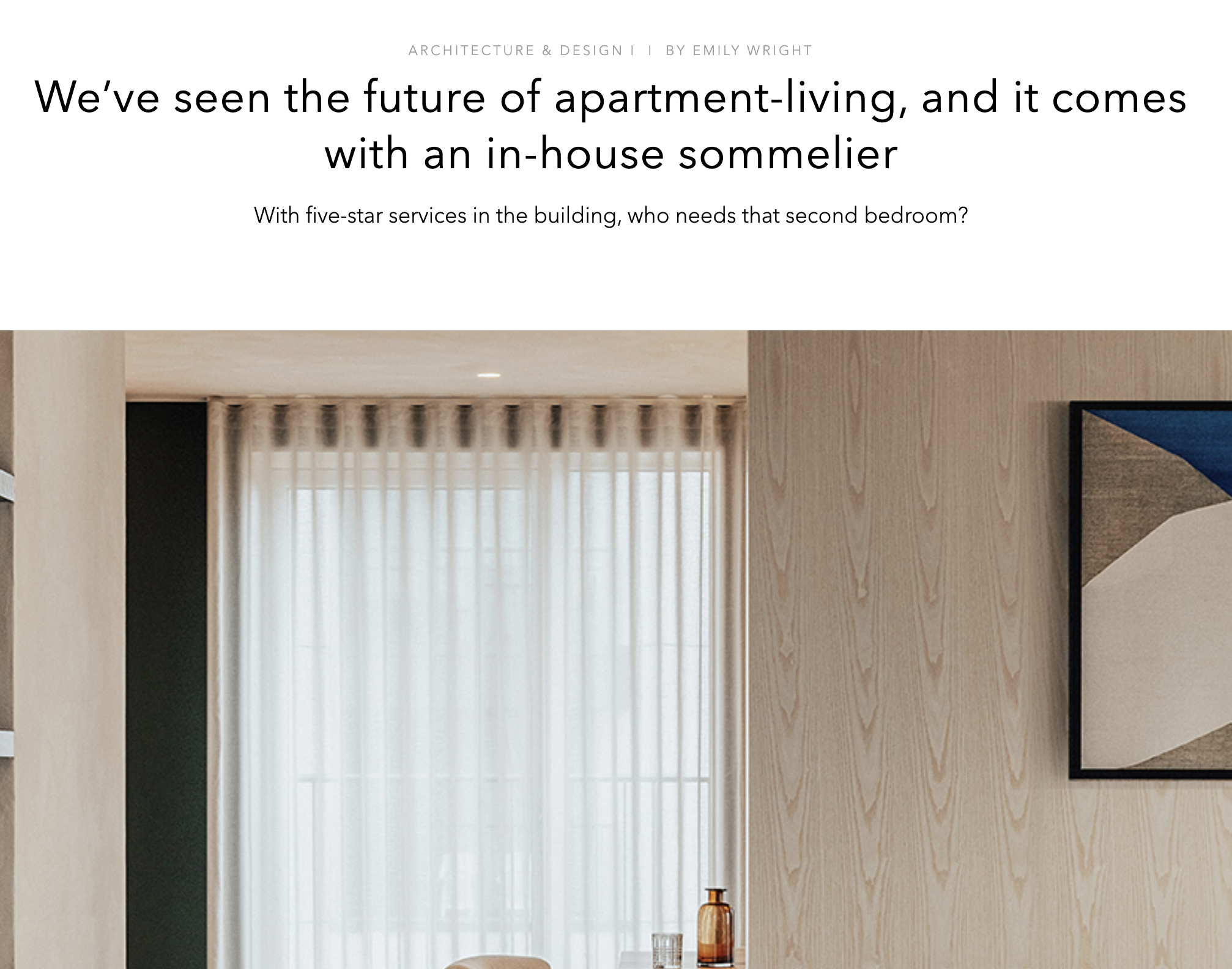 We’ve seen the future of apartment-living, and it comes with an in-house sommelier