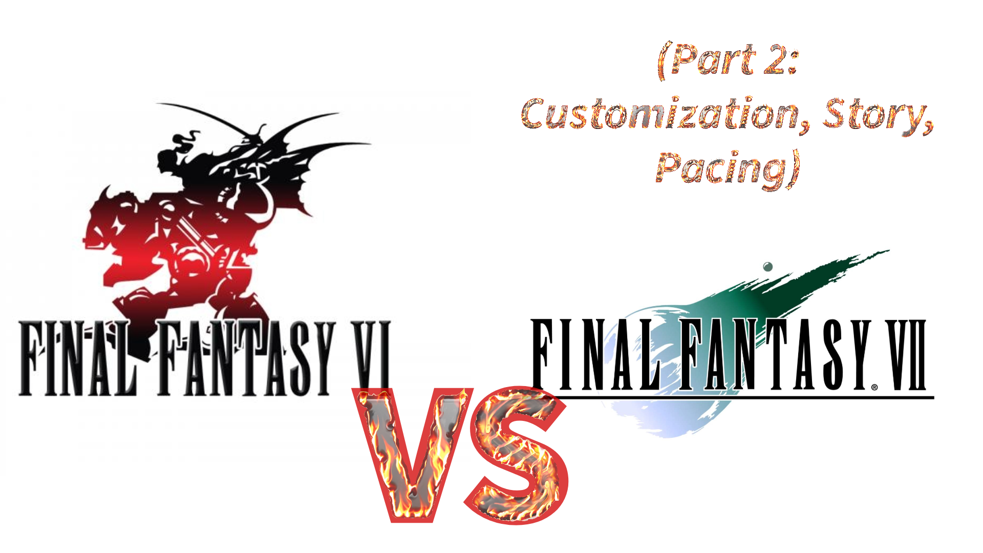 Final Fantasy VI vs VII [Part 2]