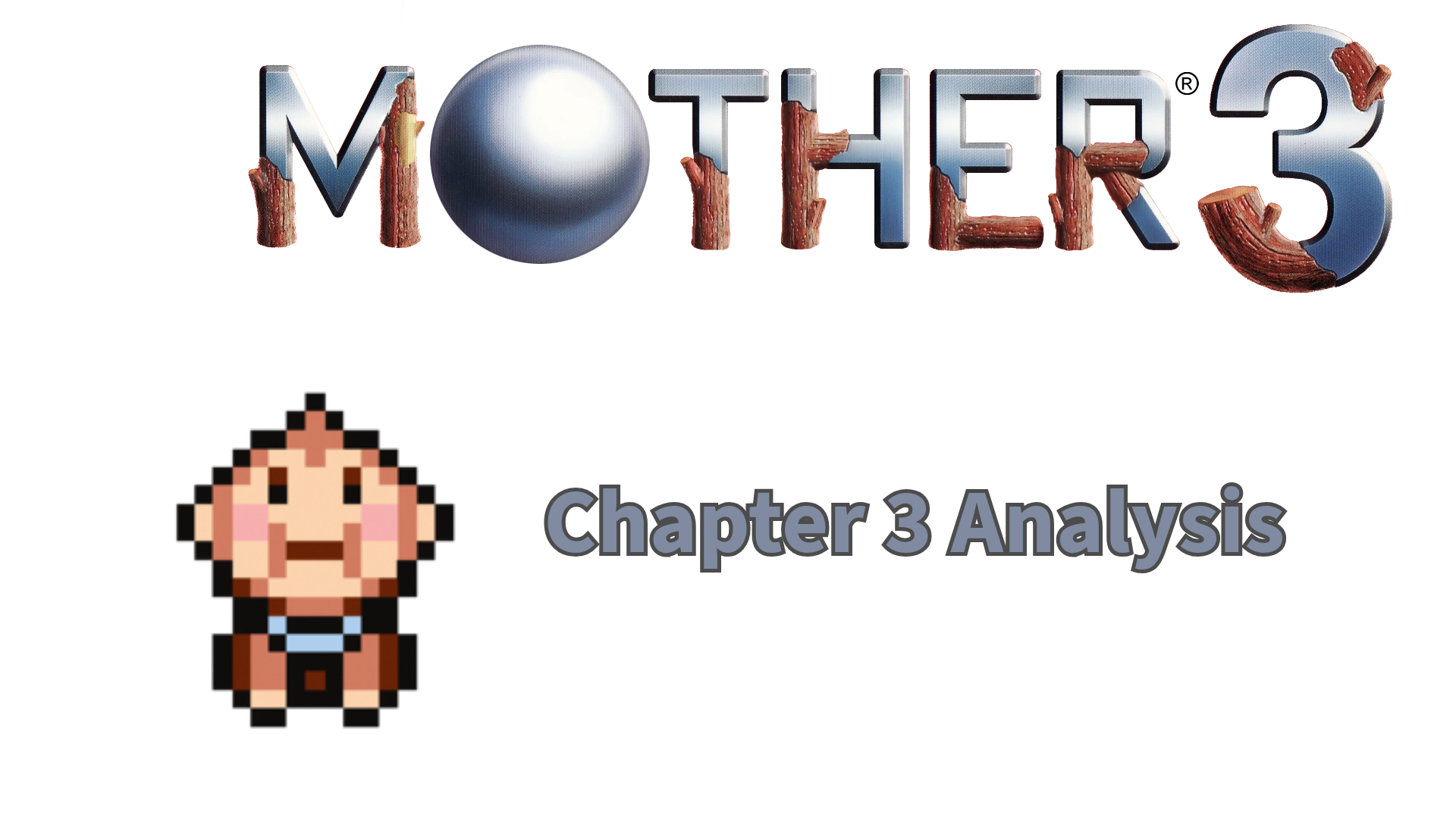 Mother 3 Chapter 3 Analysis