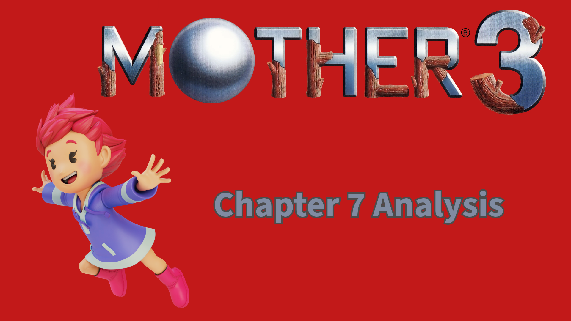 Mother 3 Chapter 7 Analysis