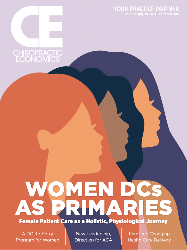 Cover of Chiropractic Economics magazine, July 18, 2021 issue, featuring illustrations of three women with different hair colors, titled 'Women DCs as Primary Care'.