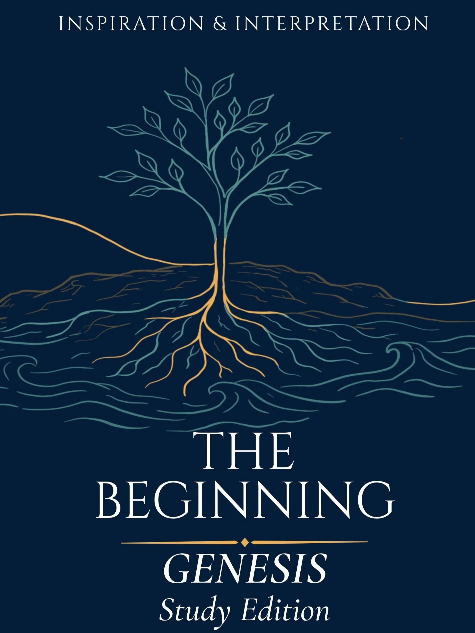 The Beginning: Genesis Study Edition