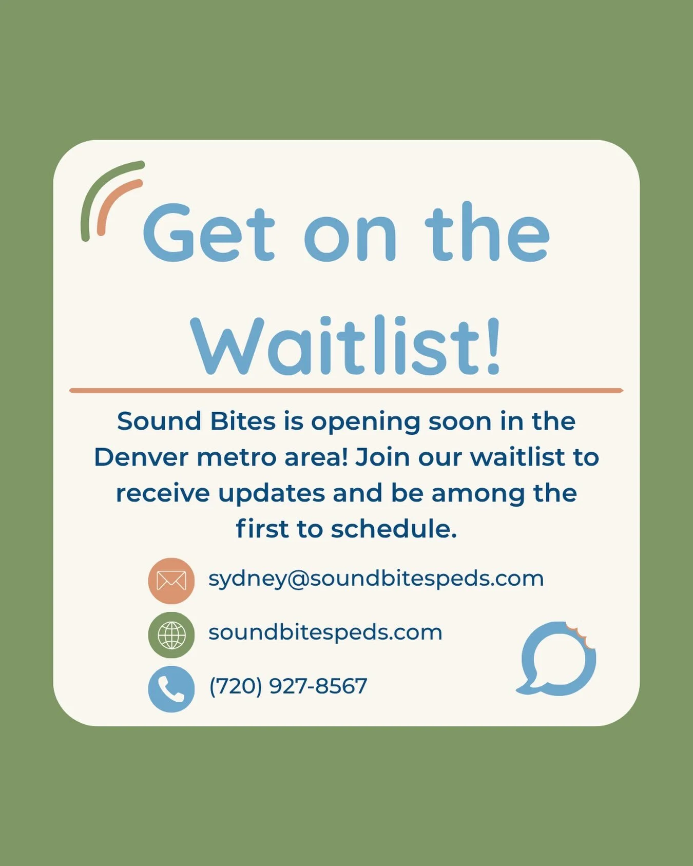 Sound Bites is coming soon! 💙

We&rsquo;re getting ready to provide personalized pediatric speech, feeding, and AAC therapy to children and families throughout the Denver metro area &mdash; right where kids live, learn, and play.

Want to be one of 