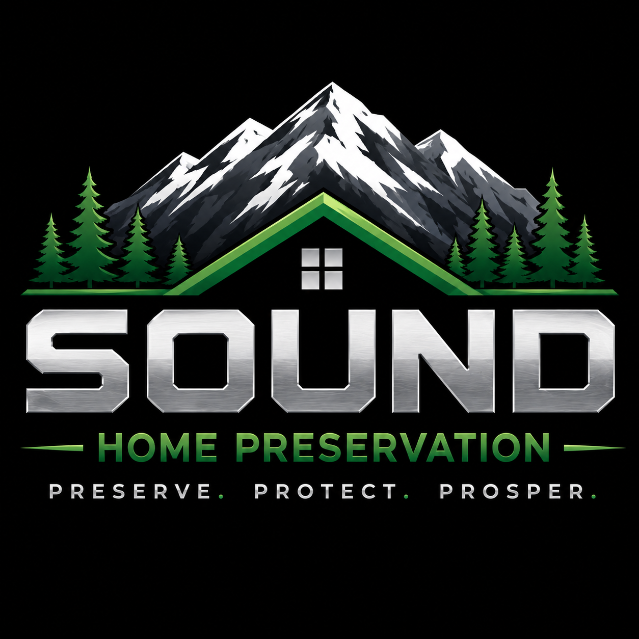 Logo with mountain, pine trees, house roof with window, and the words 'Sound Home Preservation' and the slogan 'Preserve. Protect. Prosper.'