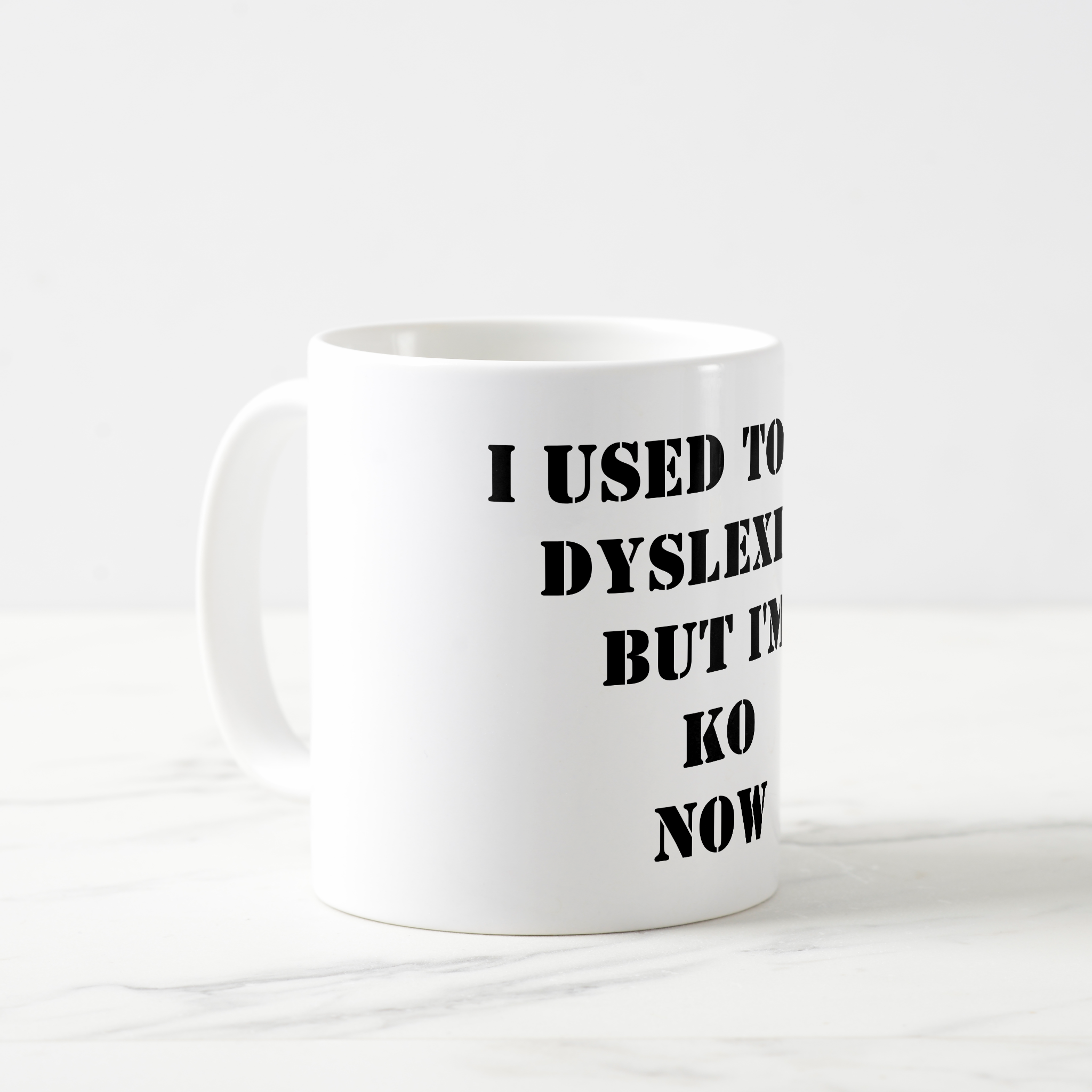 Zazzle Funny dyslexia t-shirt design coffee mug (Front Left).png