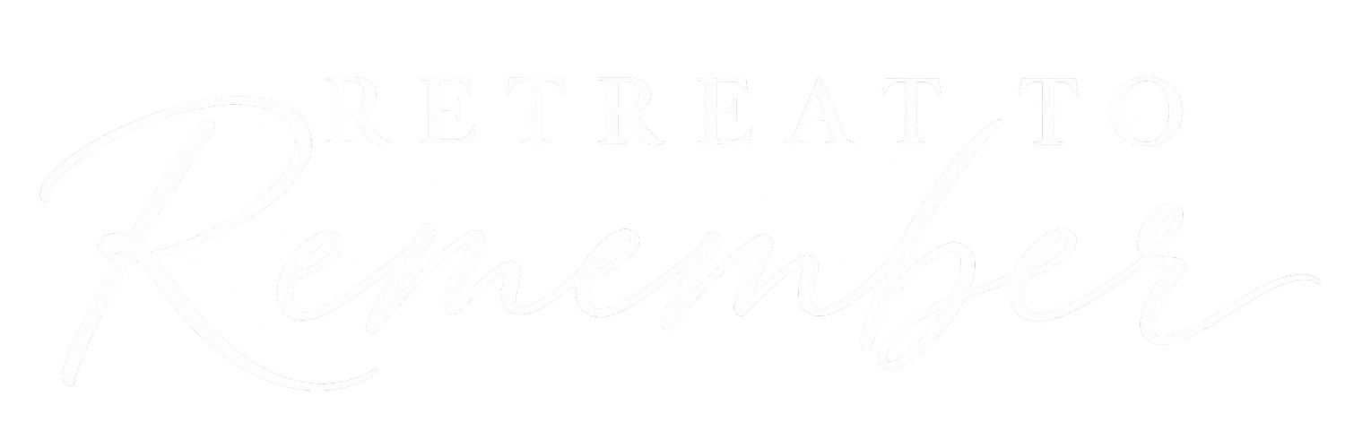 RETREAT TO REMEMBER
