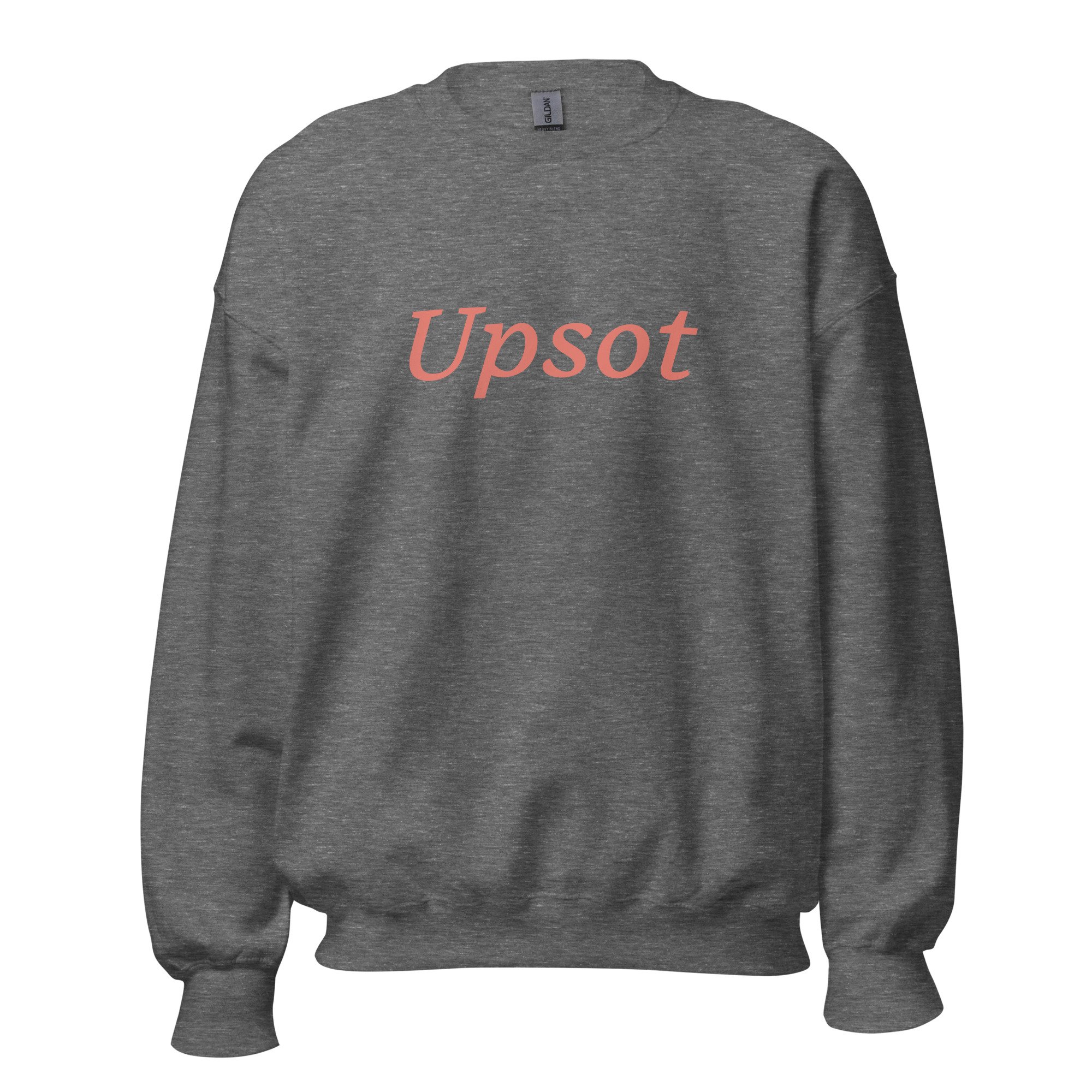 Upsot Unisex Sweatshirt