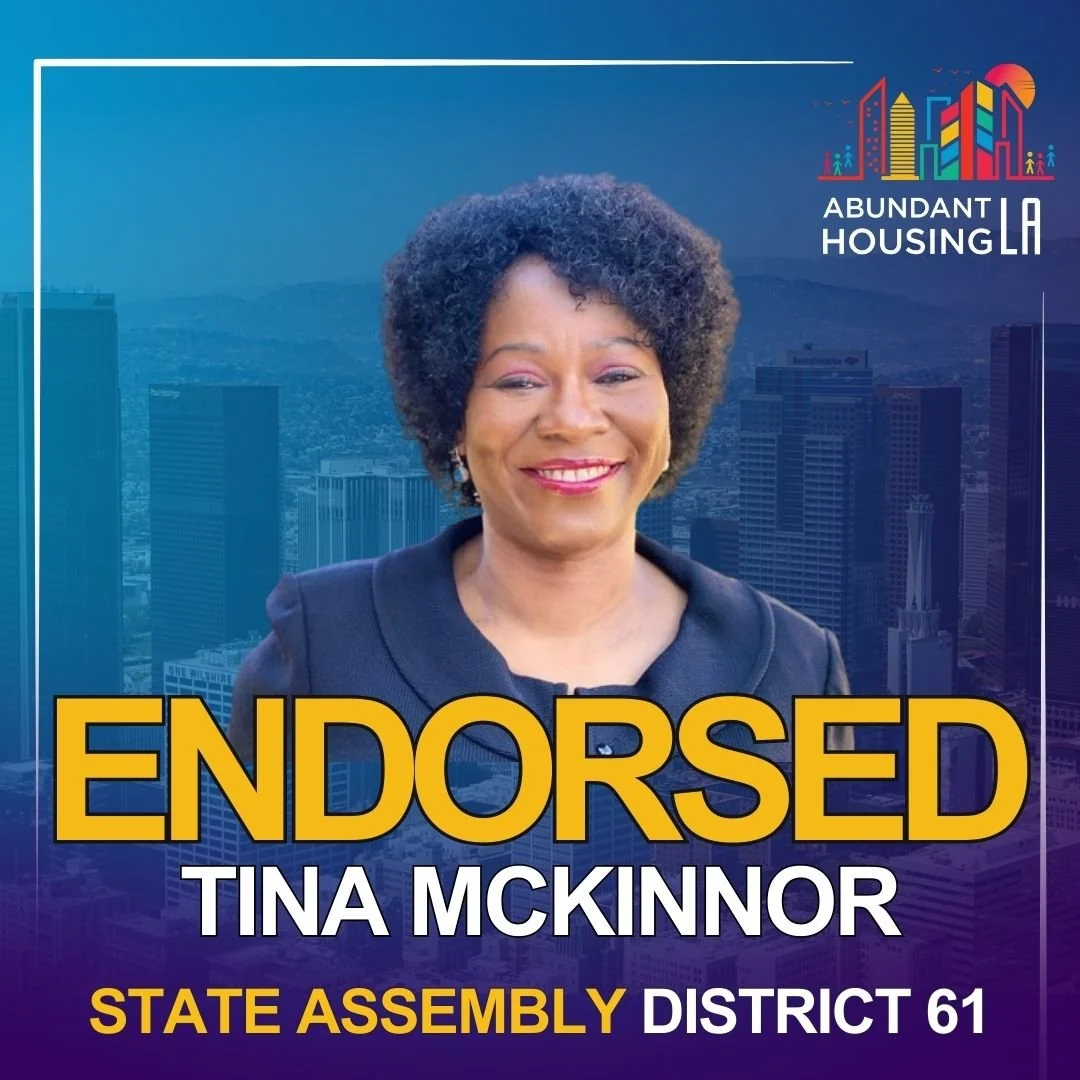 A campaign poster featuring Tina McKinnon, who is endorsed for State Assembly District 61. The poster has a cityscape background with the logo for Abundant Housing LA in the top right corner.