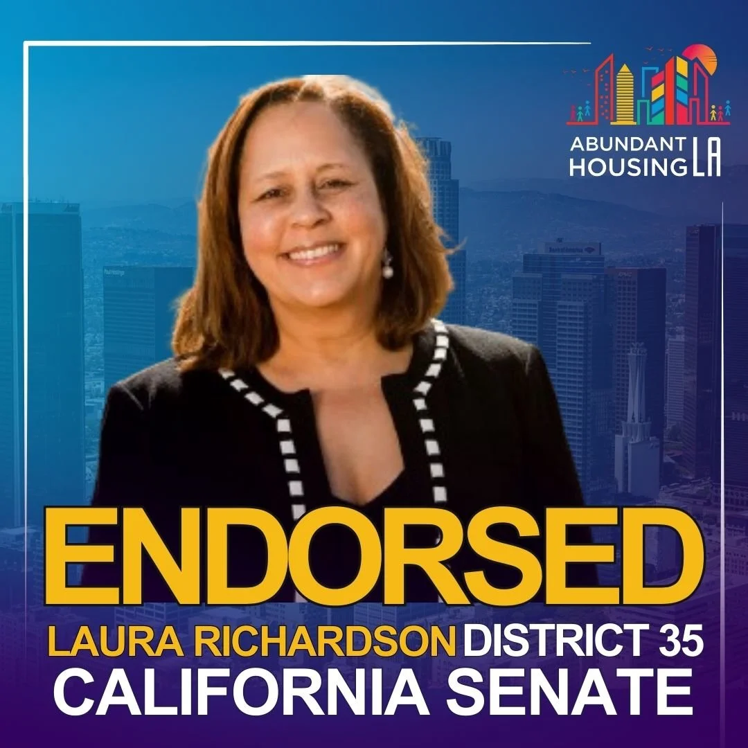 Campaign poster for Laura Richardson, endorsed candidate for California State Senate District 35, with a photo of her smiling against a backdrop of Los Angeles skyline and the logo of Abundant Housing LA.