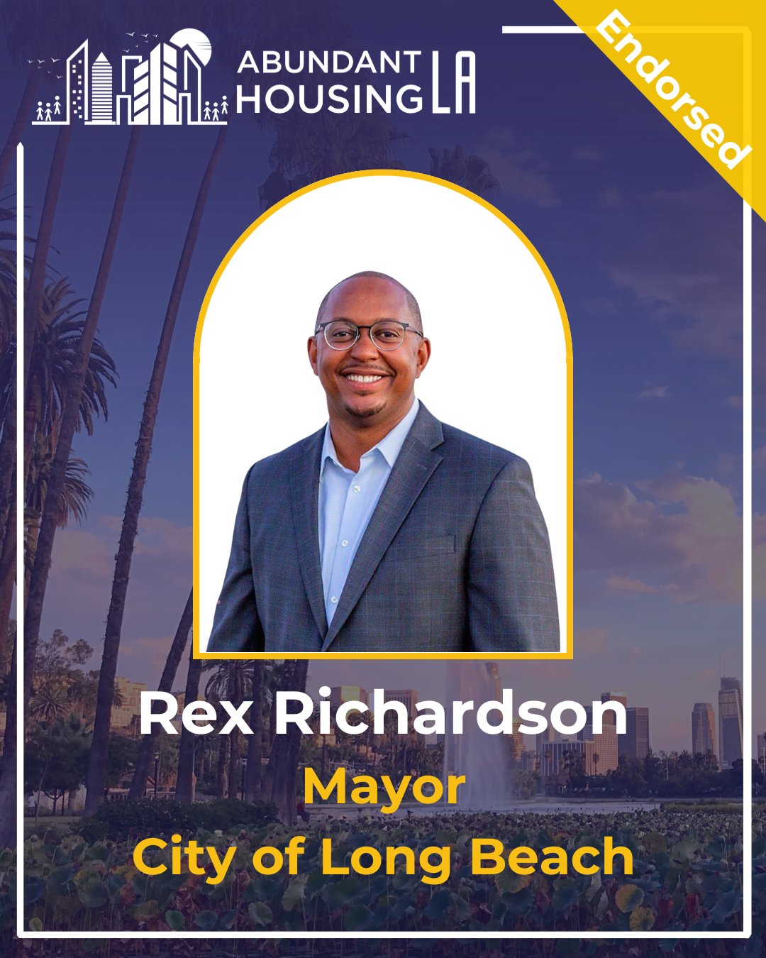 A presidential campaign poster for Rex Richardson, the mayor of Long Beach, featuring his photograph, cityscape background, palm trees, and text indicating his name and title. The poster has a purple background with yellow accents and a "Endorsed" banner.