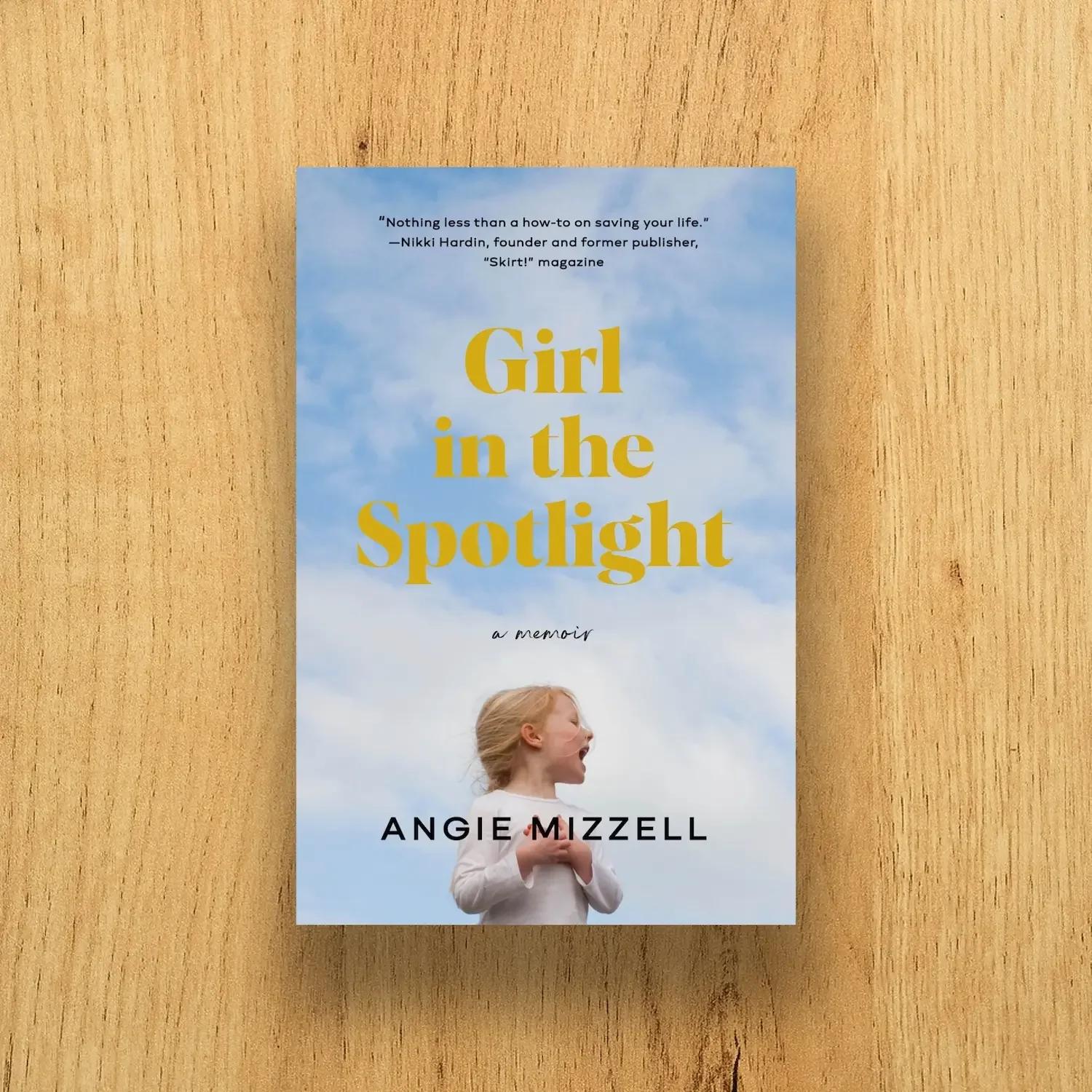 Book cover for Girl in the Spotlight by Angie Mizzell