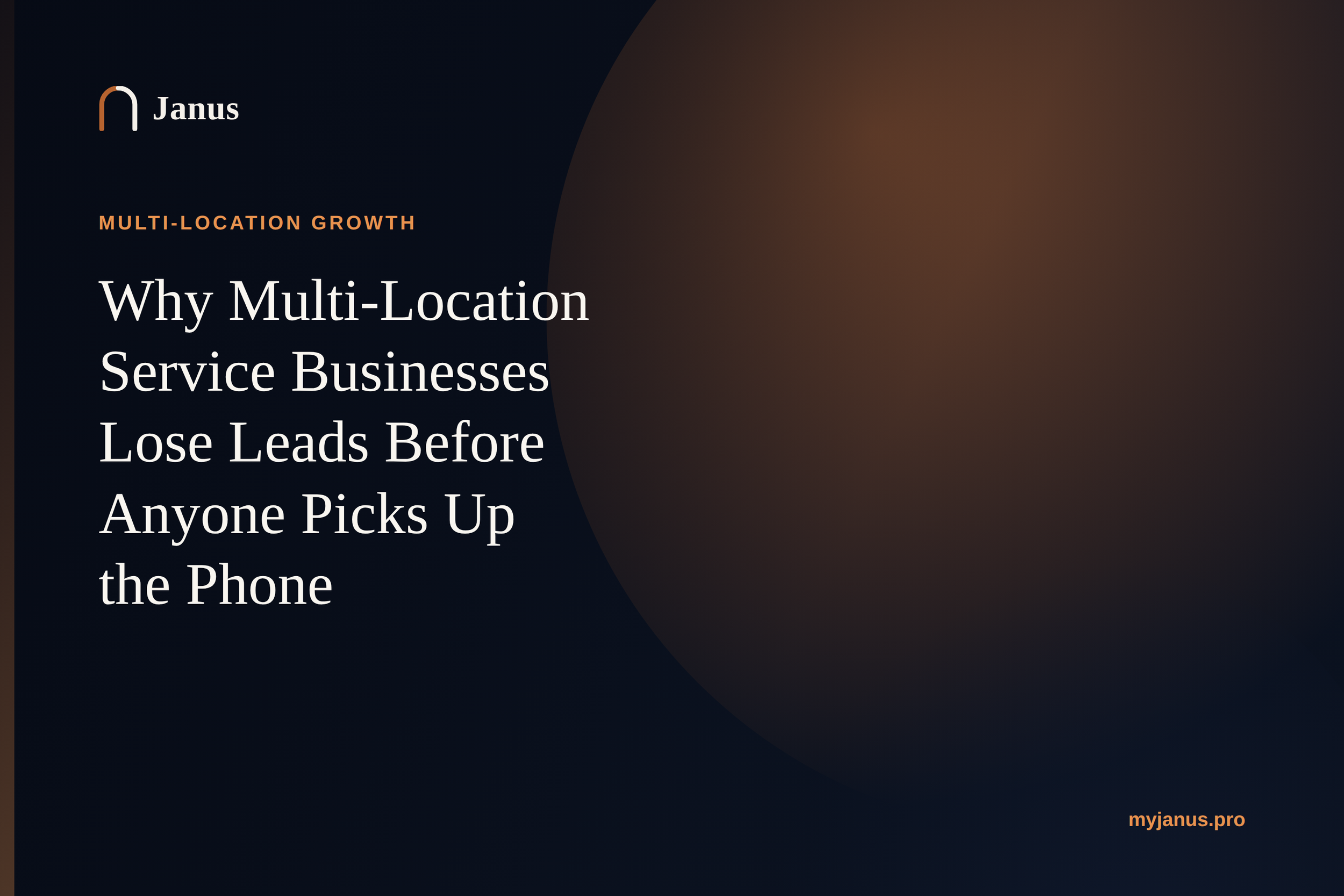 Why Multi-Location Service Businesses Lose Leads Before Anyone Picks Up the Phone