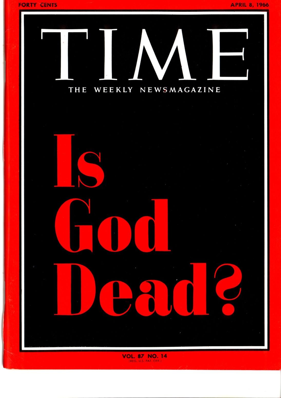 God is Not Dead!