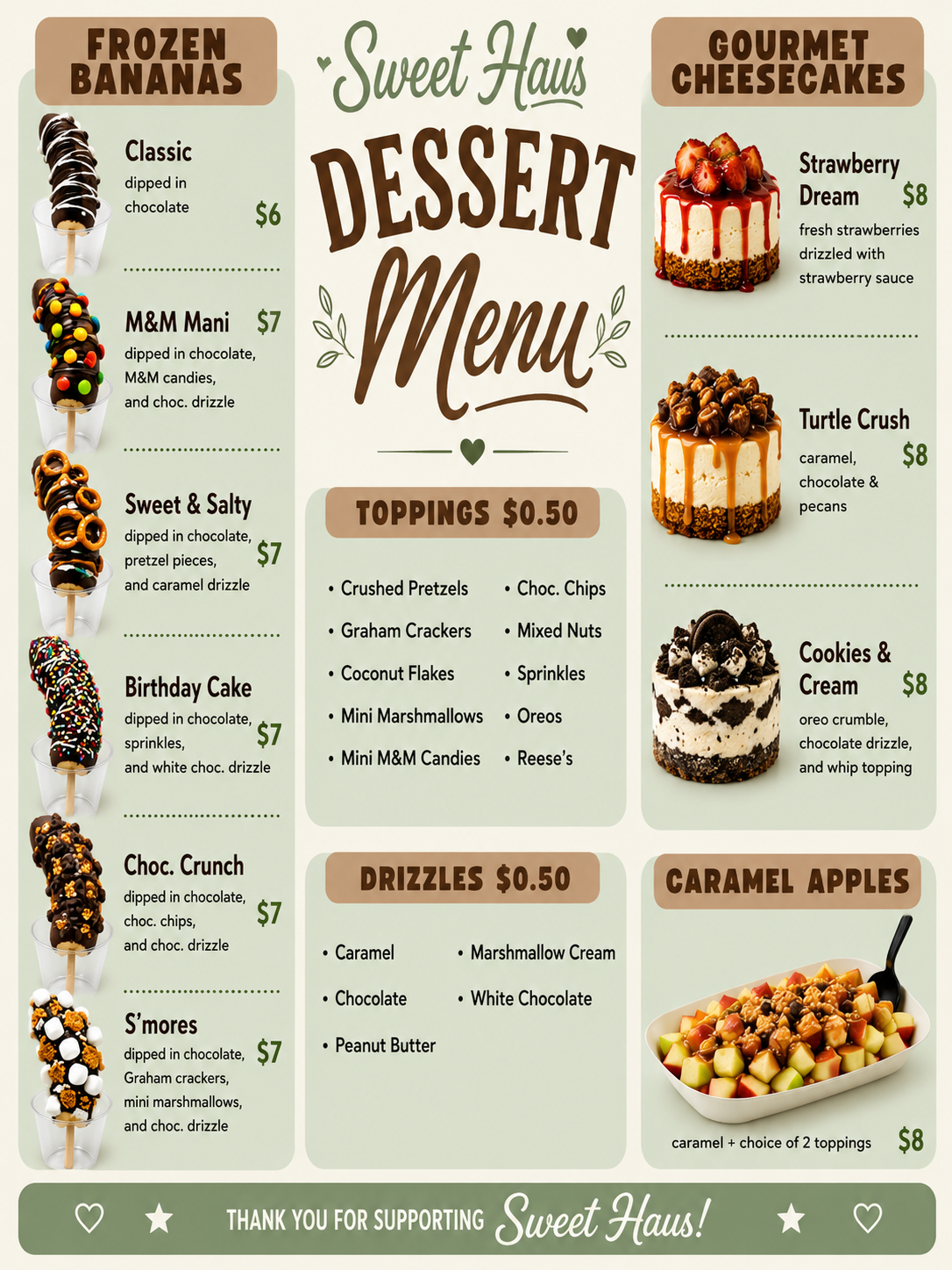 A dessert menu from Sweet Haus featuring frozen bananas like Classic, M&M Mani, Sweet & Salty, Birthday Cake, Choc. Crunch, and S'mores; gourmet cheesecakes including Strawberry Dream, Turtle Crush, and Cookies & Cream; various drizzles and toppings; caramel apples; and a thank you message at the bottom.