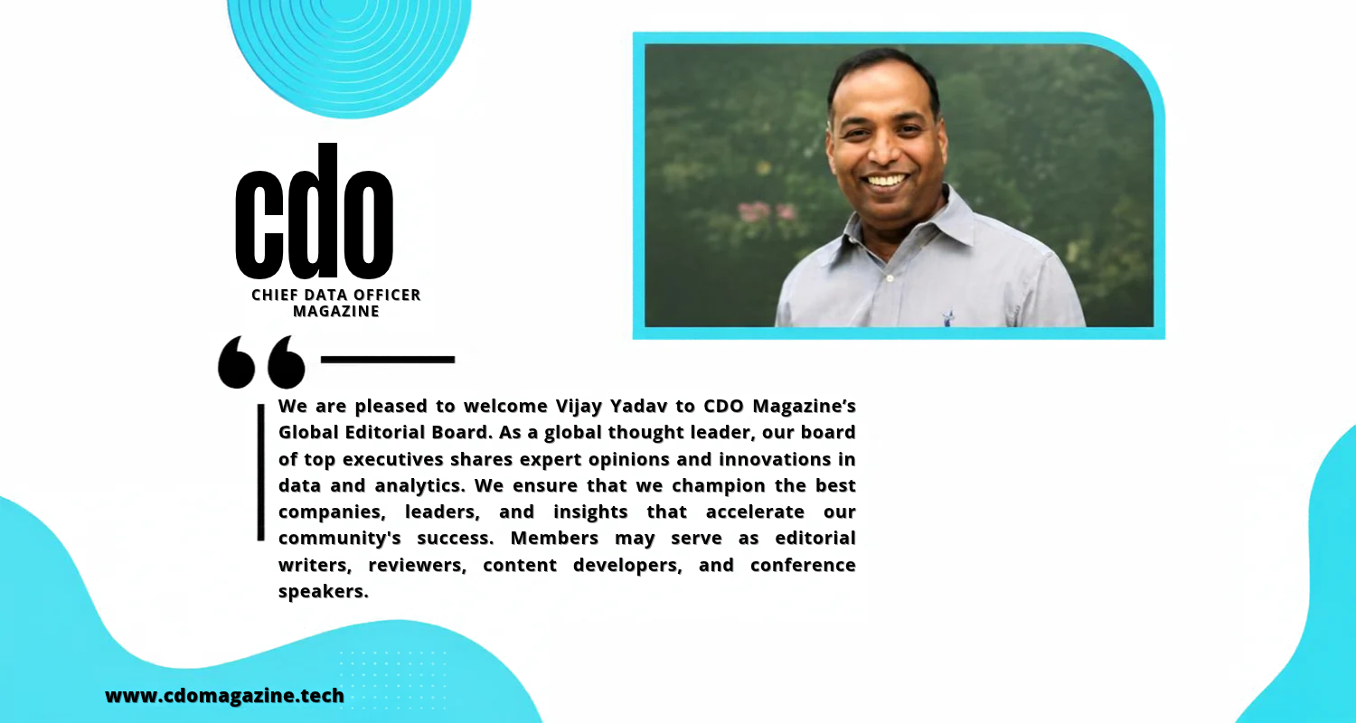 Vijay Yadav as a new member of CDO Magazine's Global Editorial Board