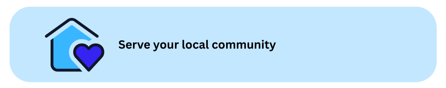 Logo with a house outline, a heart inside, and the text 'Serve your local community' on a light blue background.