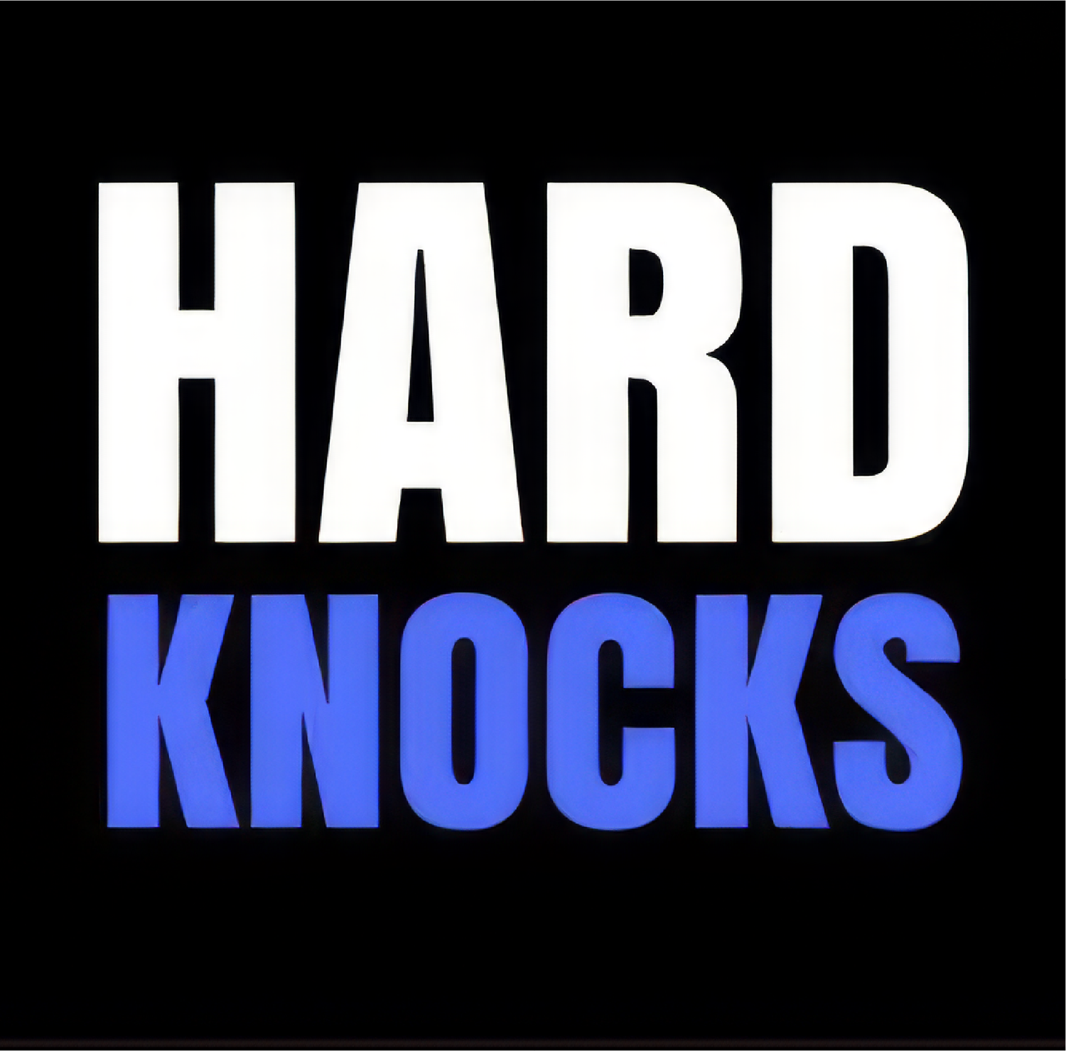Hard Knocks Strategies