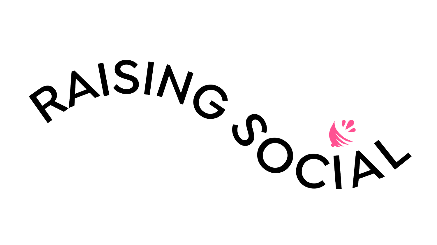 Raising Social