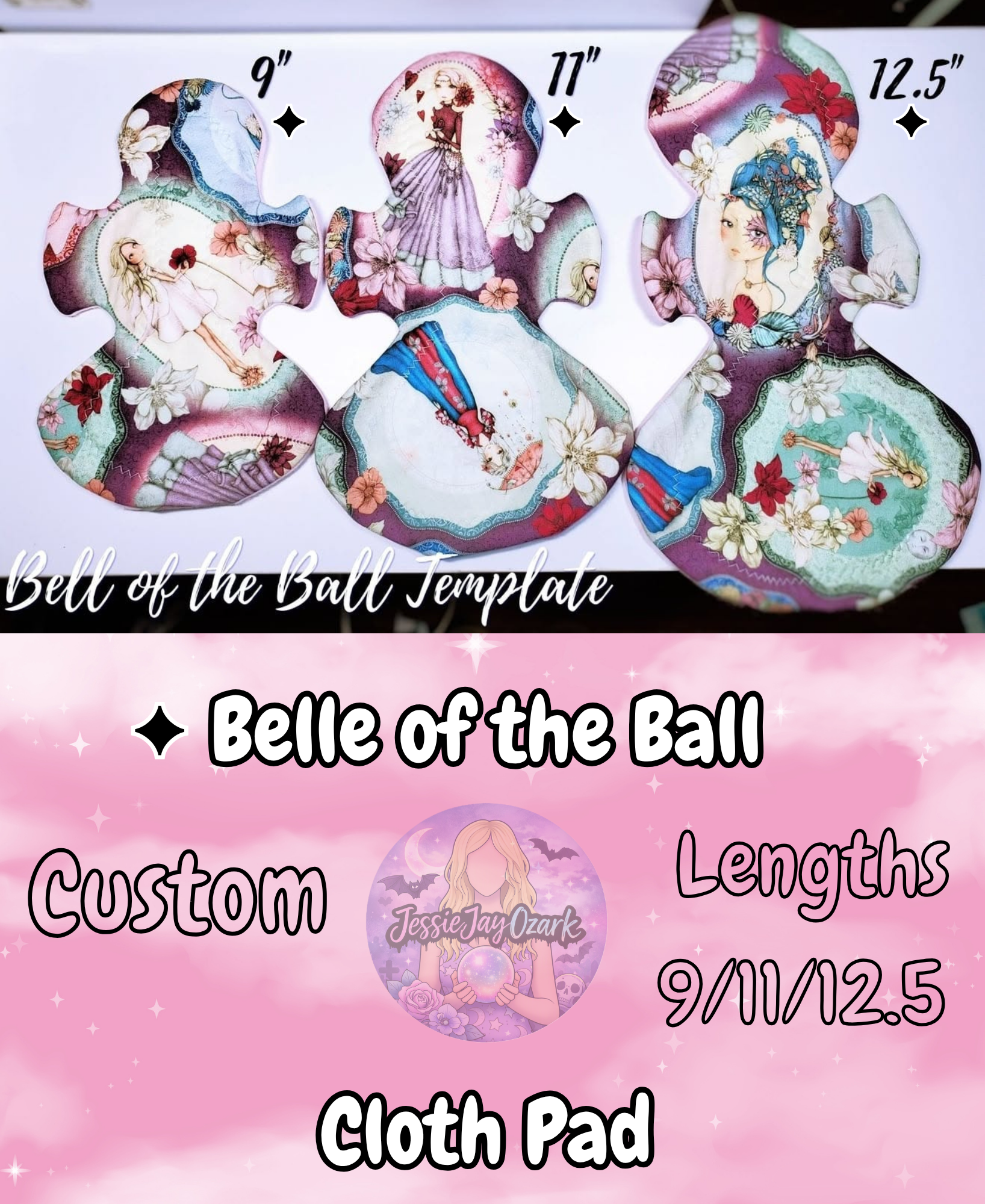 Custom Belle of the Ball Cloth Pad