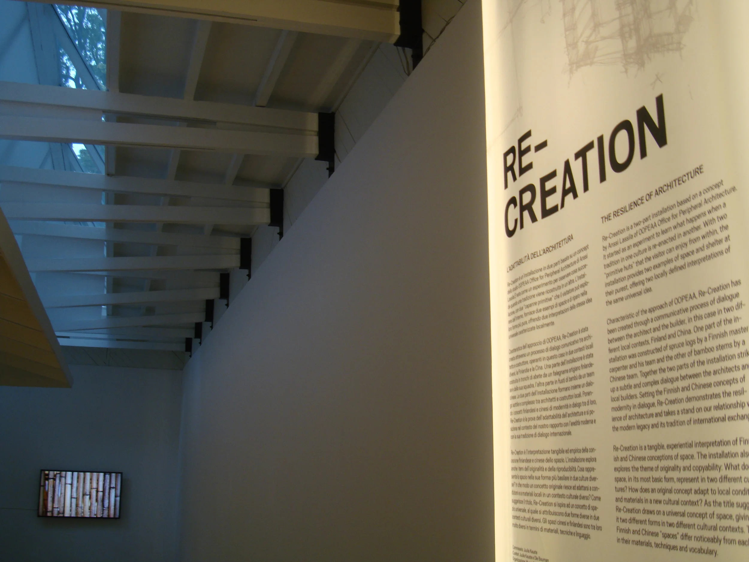   The Re-Creation is a two-part installation based on a concept by Anssi Lassila. With two "primitive huts" that the&nbsp;  visitor can enjoy from within, the installation provides two&nbsp;examples of space an shelter at their purest.    Re-Creation