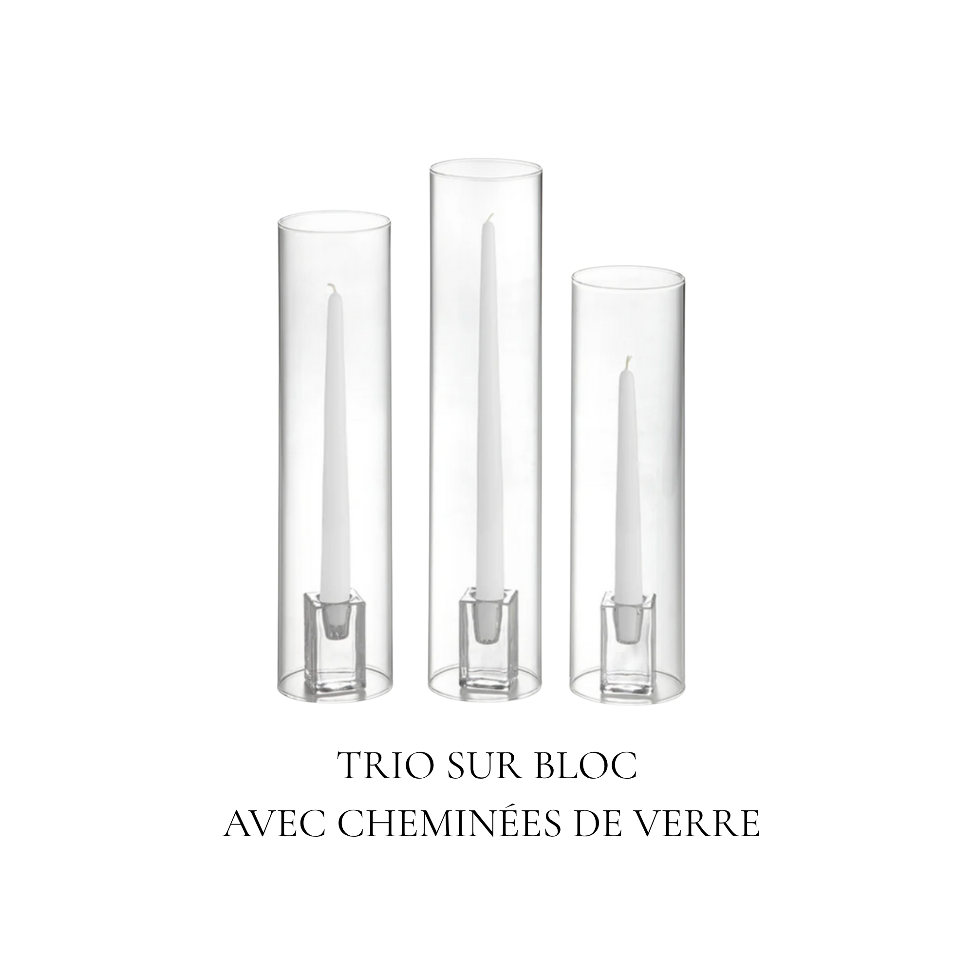 Trio de bougeoirs en verre avec cheminées transparentes en location pour mariage et événement