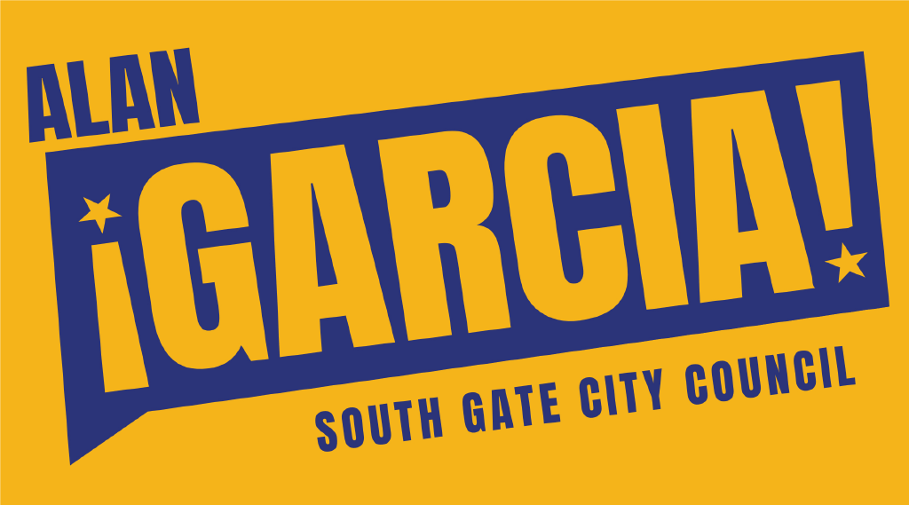 Alan Garcia for South Gate City Council