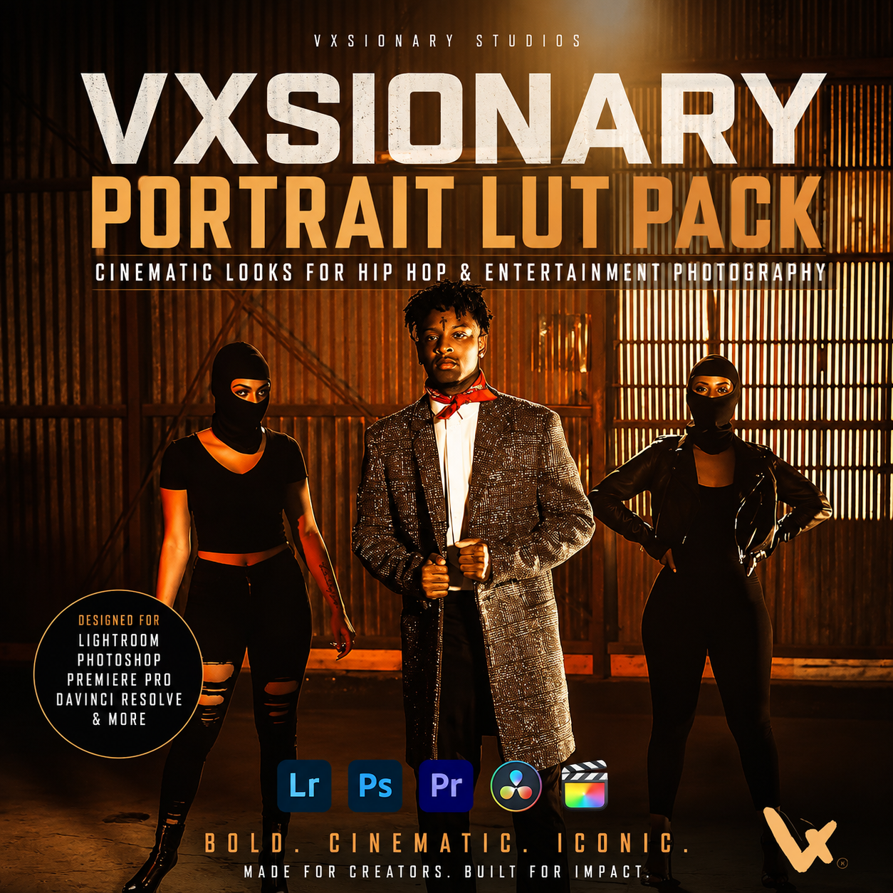 Three models stand in a warehouse with a warm, metallic background, wearing edgy hip hop-inspired outfits and masks, promoting a portrait LUT pack by VXVisionary Studios for cinematic photography editing.